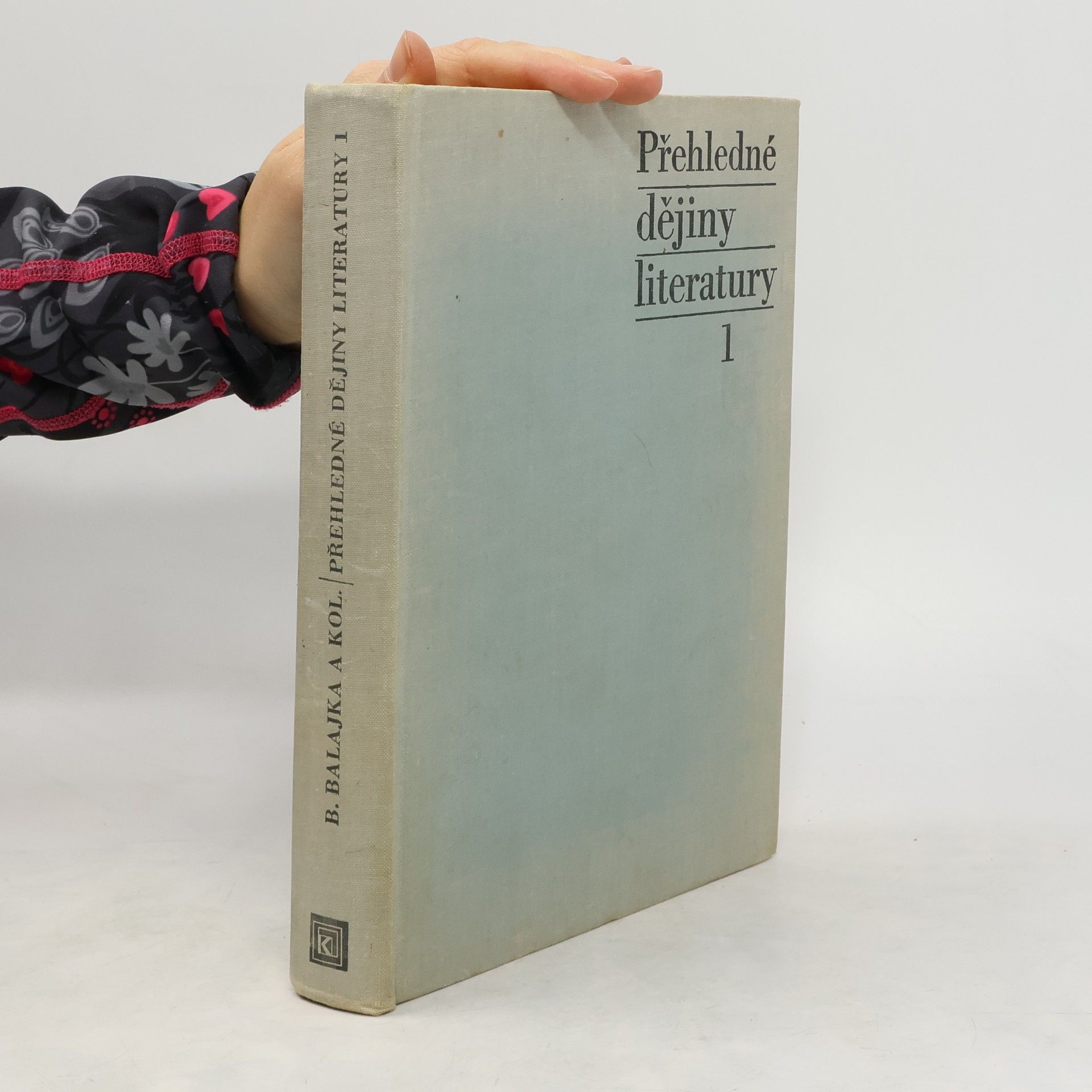 Bohuš Balajka Přehledné dějiny literatury 1