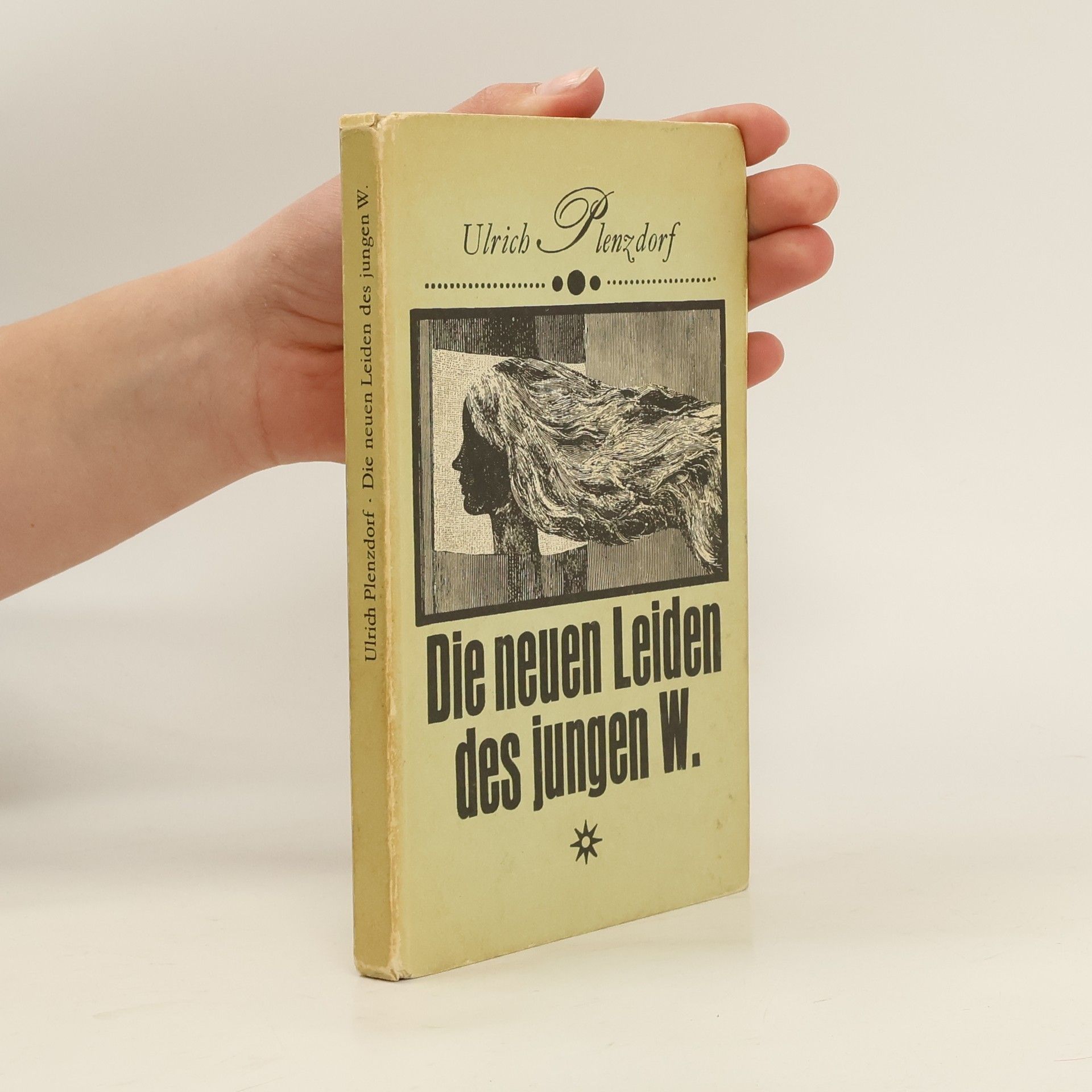 Ulrich Plenzdorf Die neuen Leiden des jungen W.