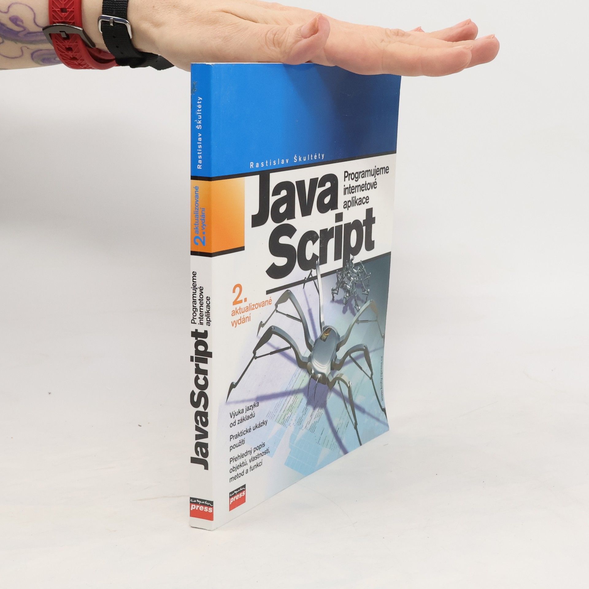 Rastislav Škultéty JavaScript. Programujeme internetové aplikace