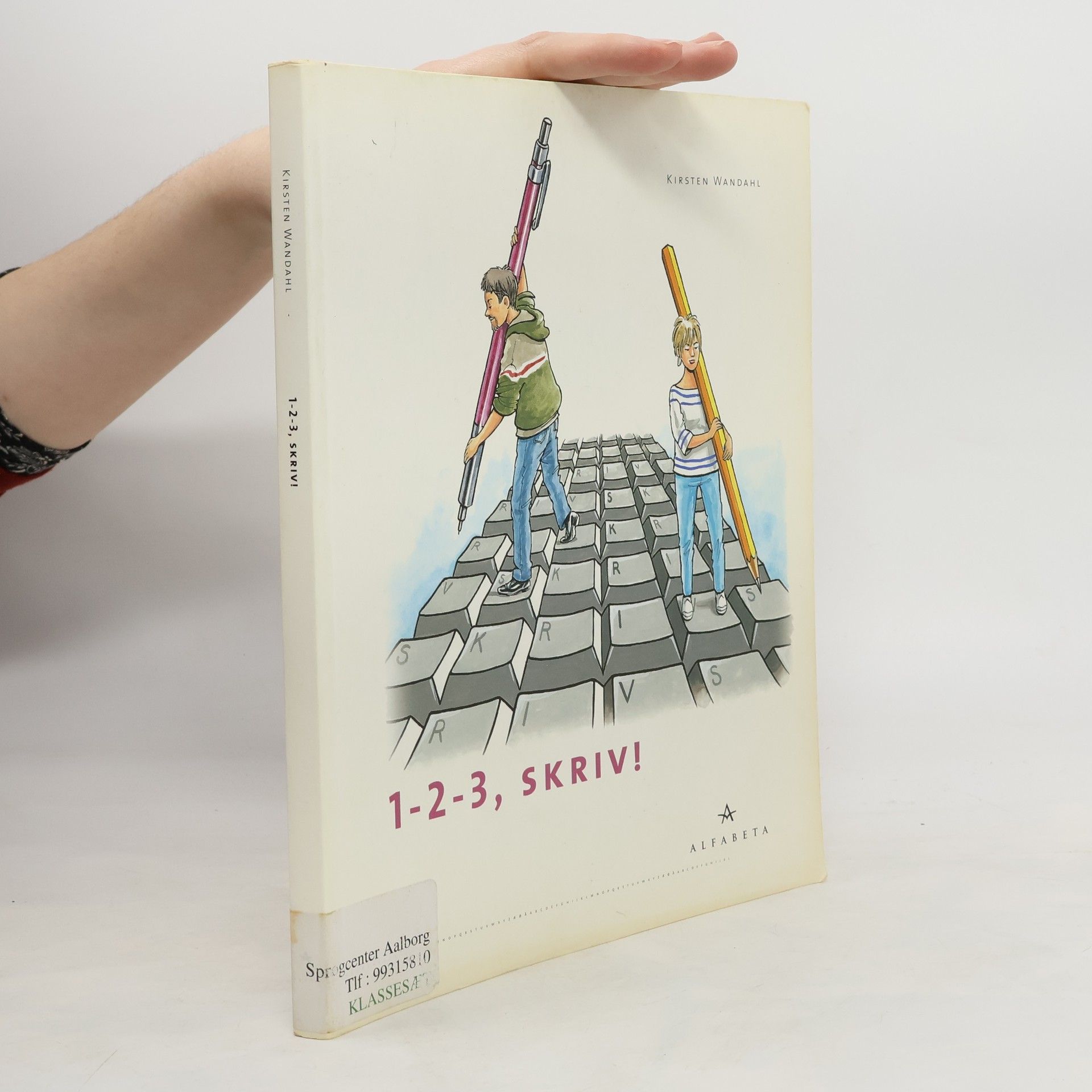 Kirsten Wandahl 1-2-3, skriv!