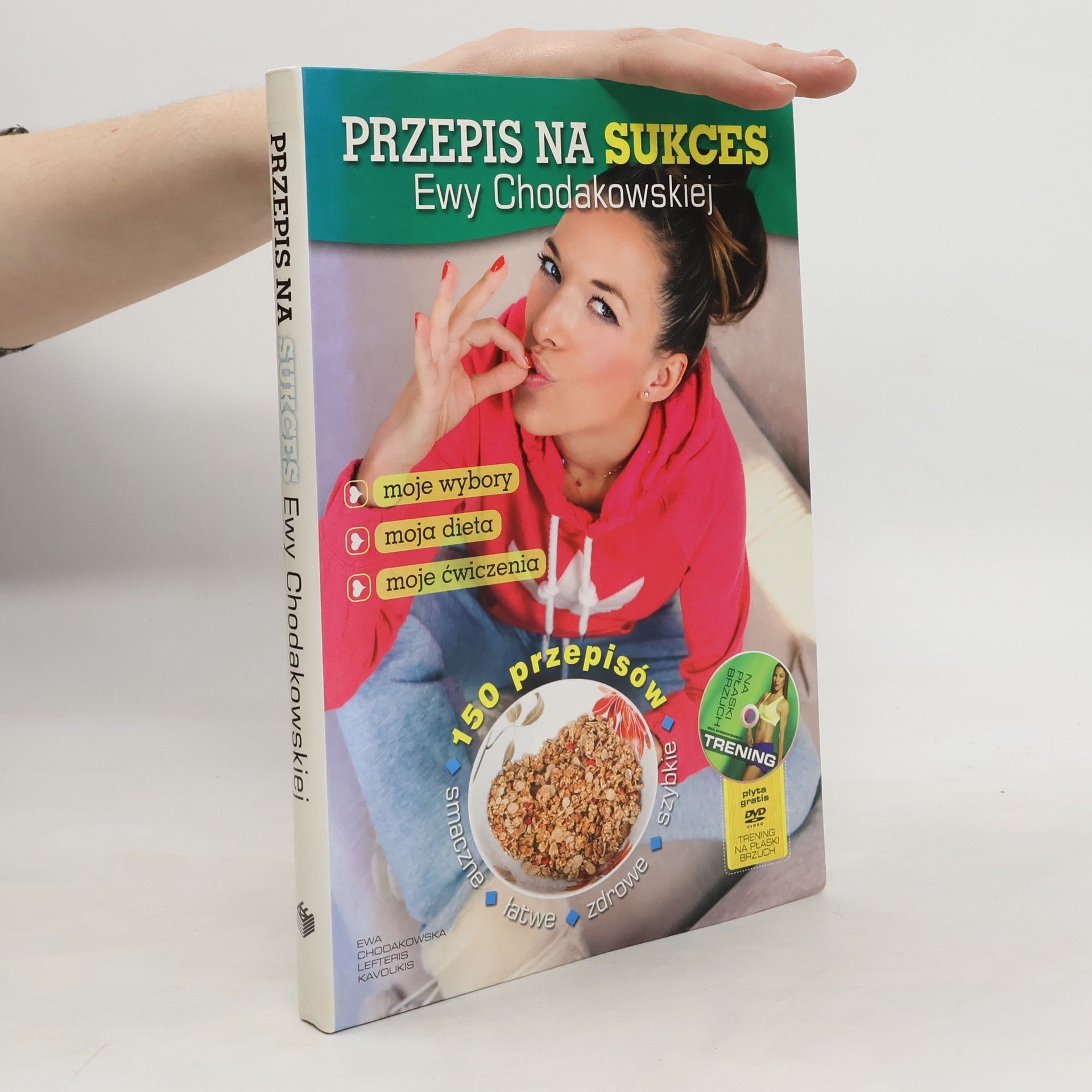 Ewa Chodakowska Przepis na sukces Ewy Chodakowskiej