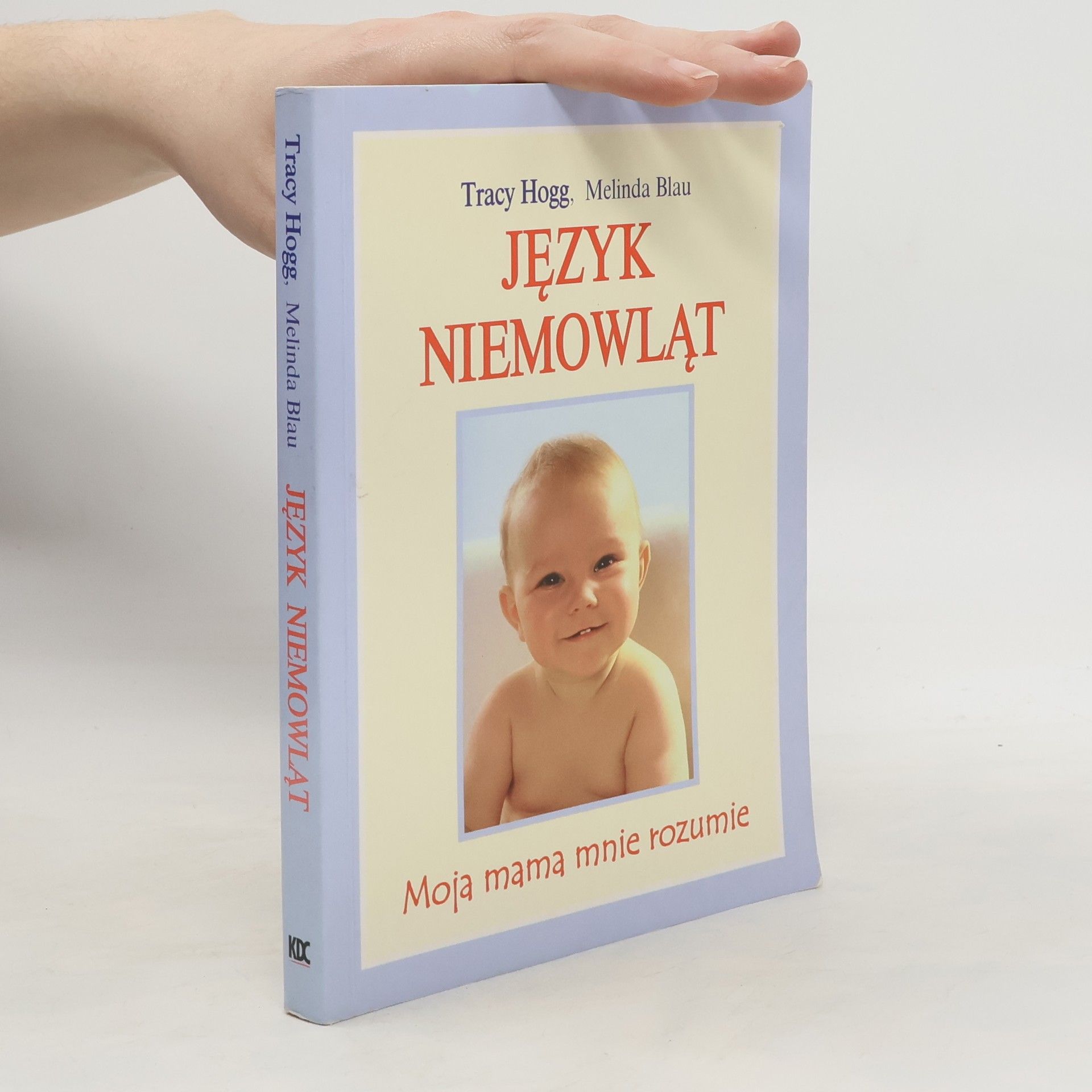 Tracy Hogg Język niemowląt