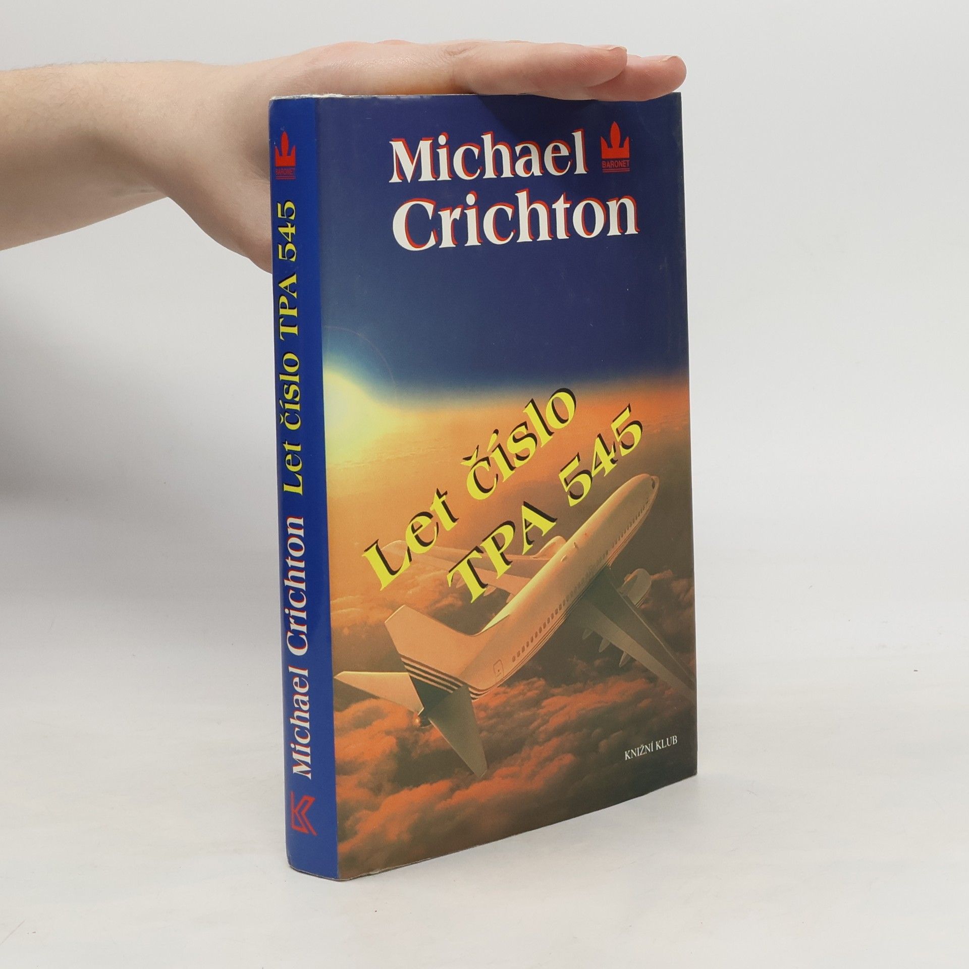 Michael Crichton Let číslo TPA 545