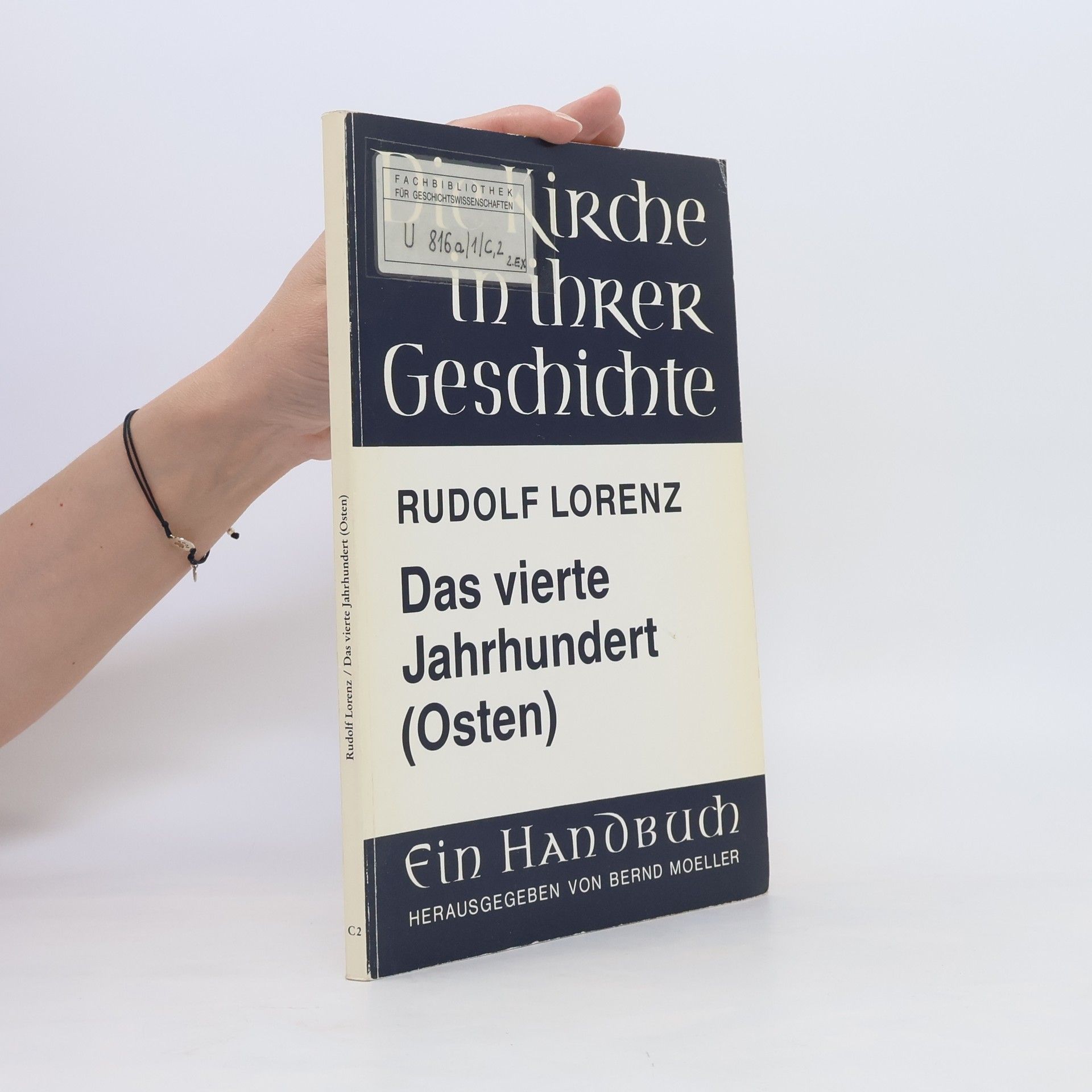 Rudolf Lorenz Die Kirche in ihrer Geschichte