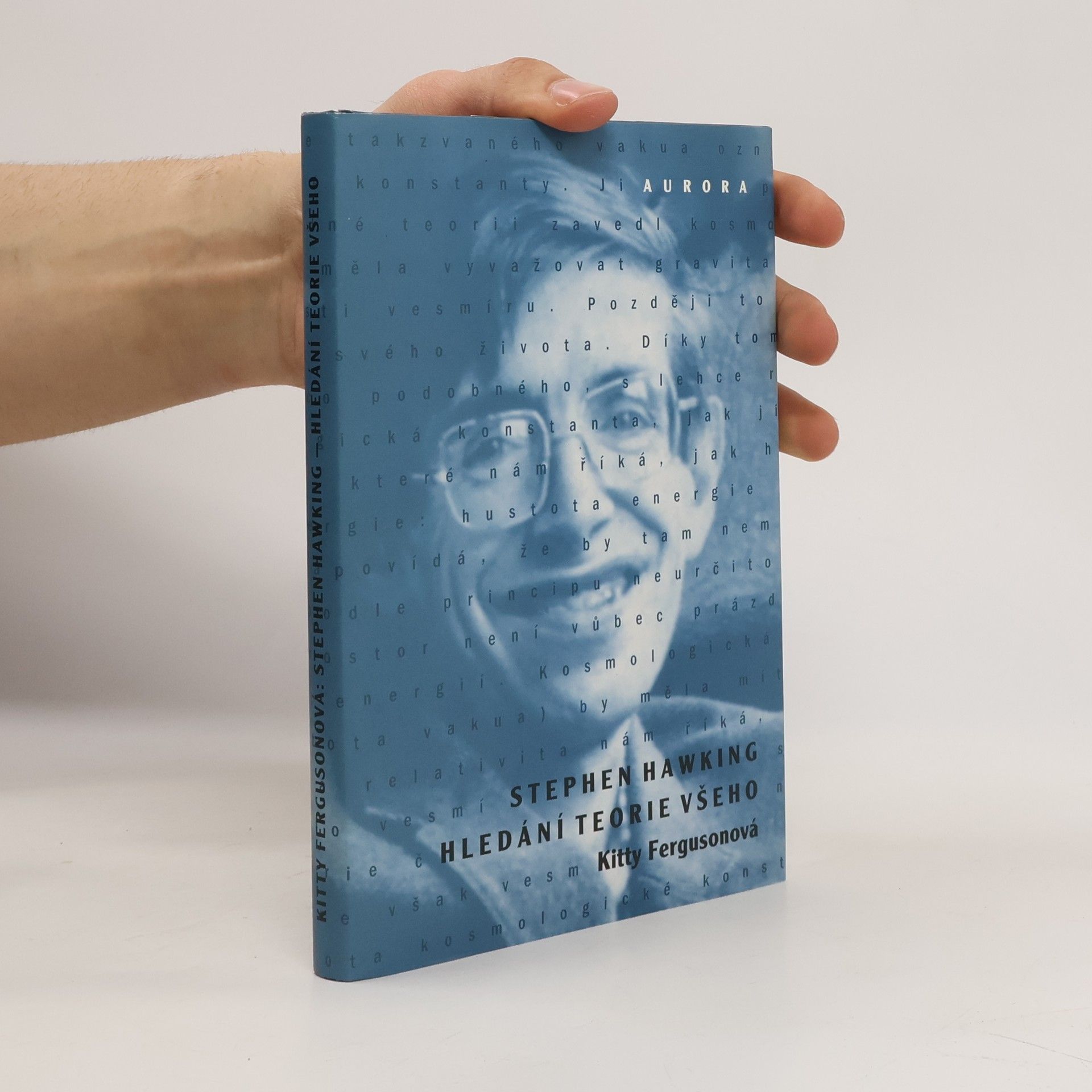 Kitty Ferguson Stephen Hawking. Hledání teorie všeho