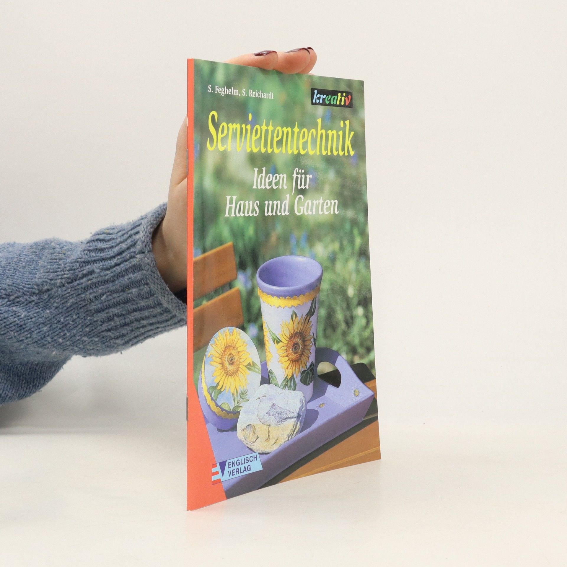 Autorenkollektiv Serviettentechnik - Ideen für Haus und Garten