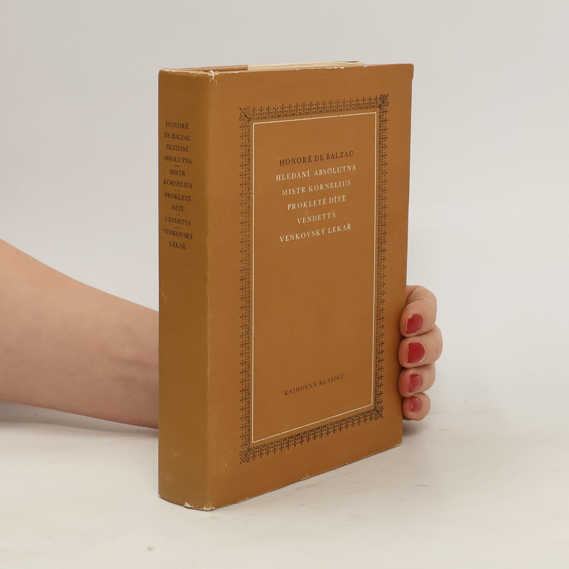 Honoré de Balzac Hledání absolutna. Mistr Kornelius. Prokleté dítě. Vendetta. Venkovský lékař