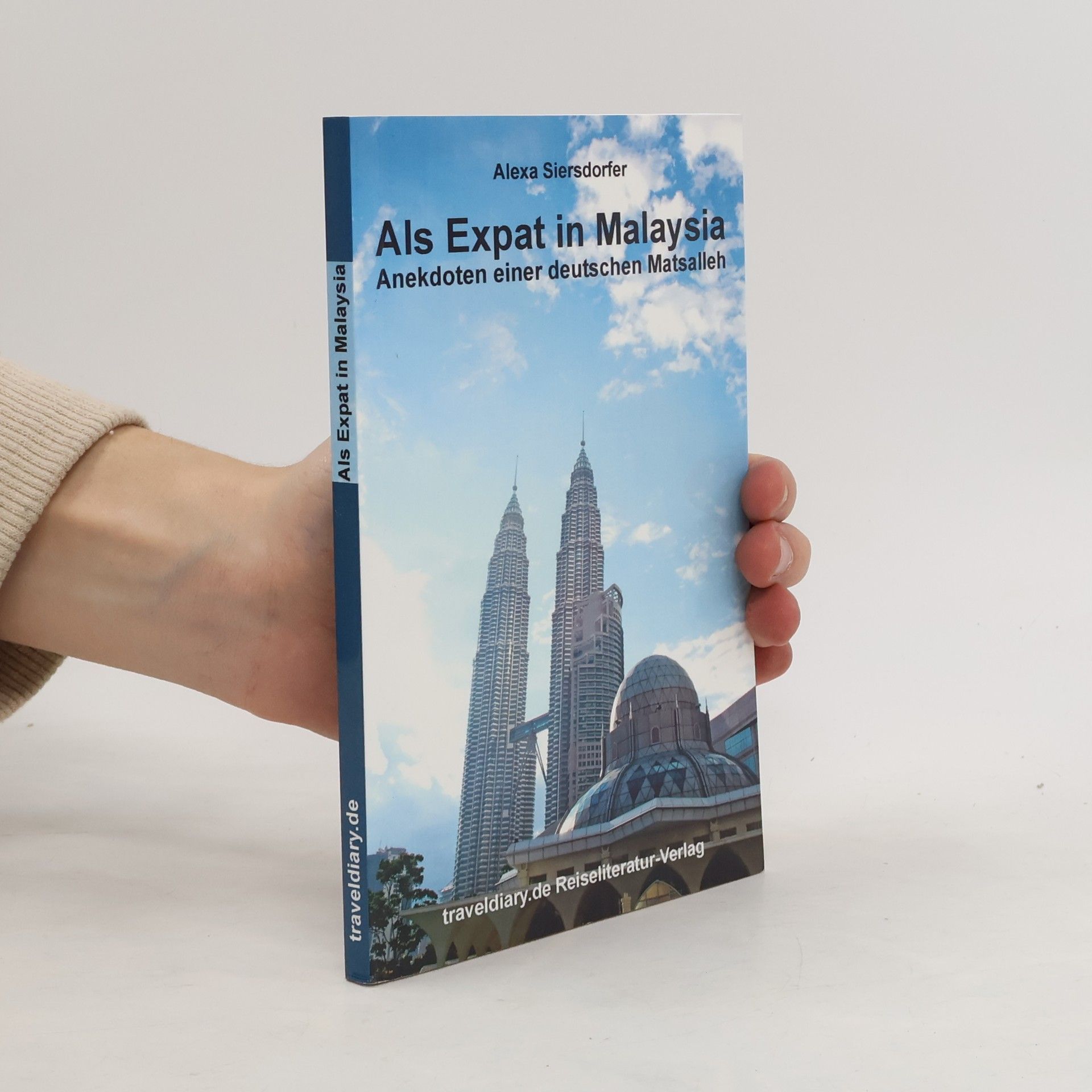 Alexa Siersdorfer Als Expat in Malaysia