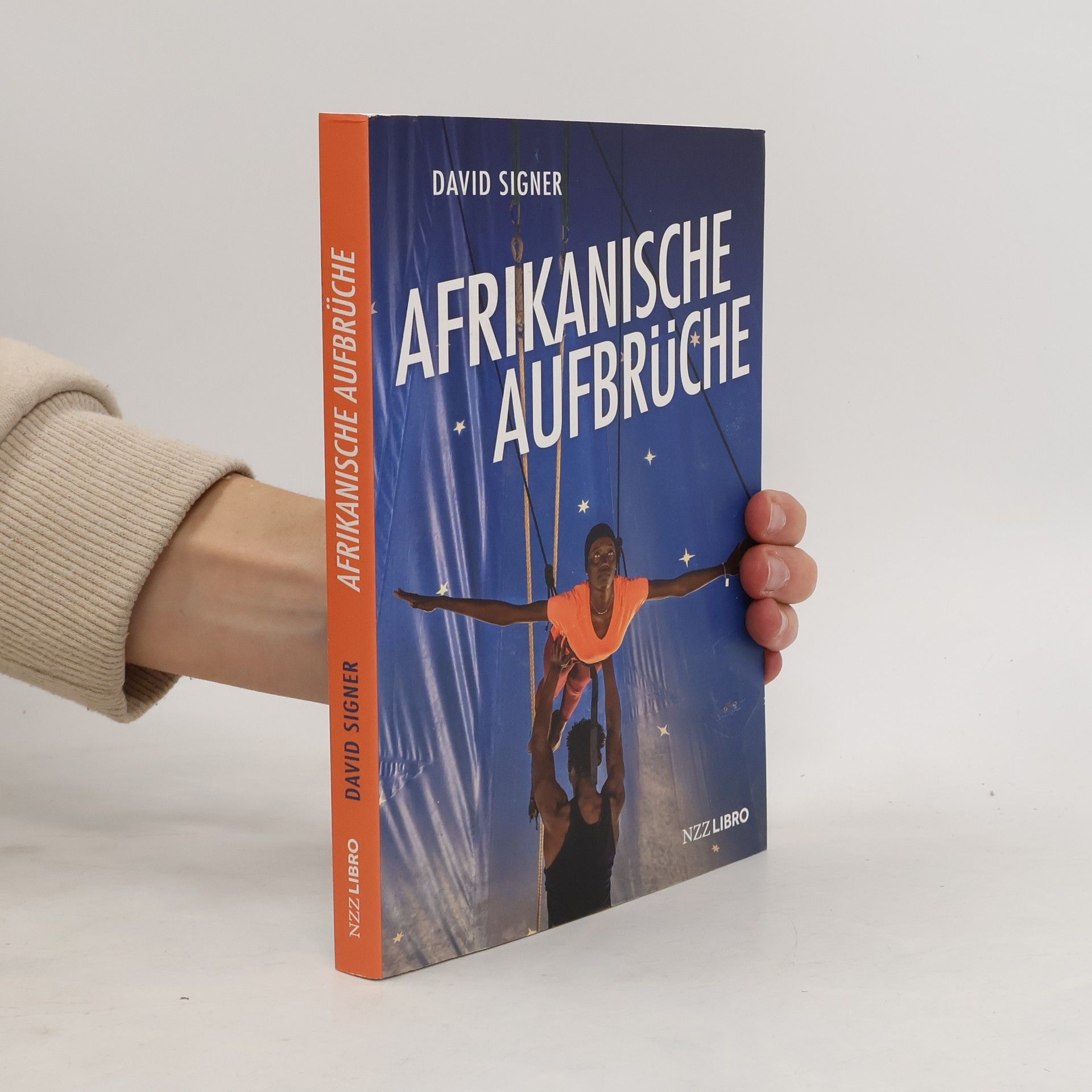 David Signer Afrikanische Aufbrüche
