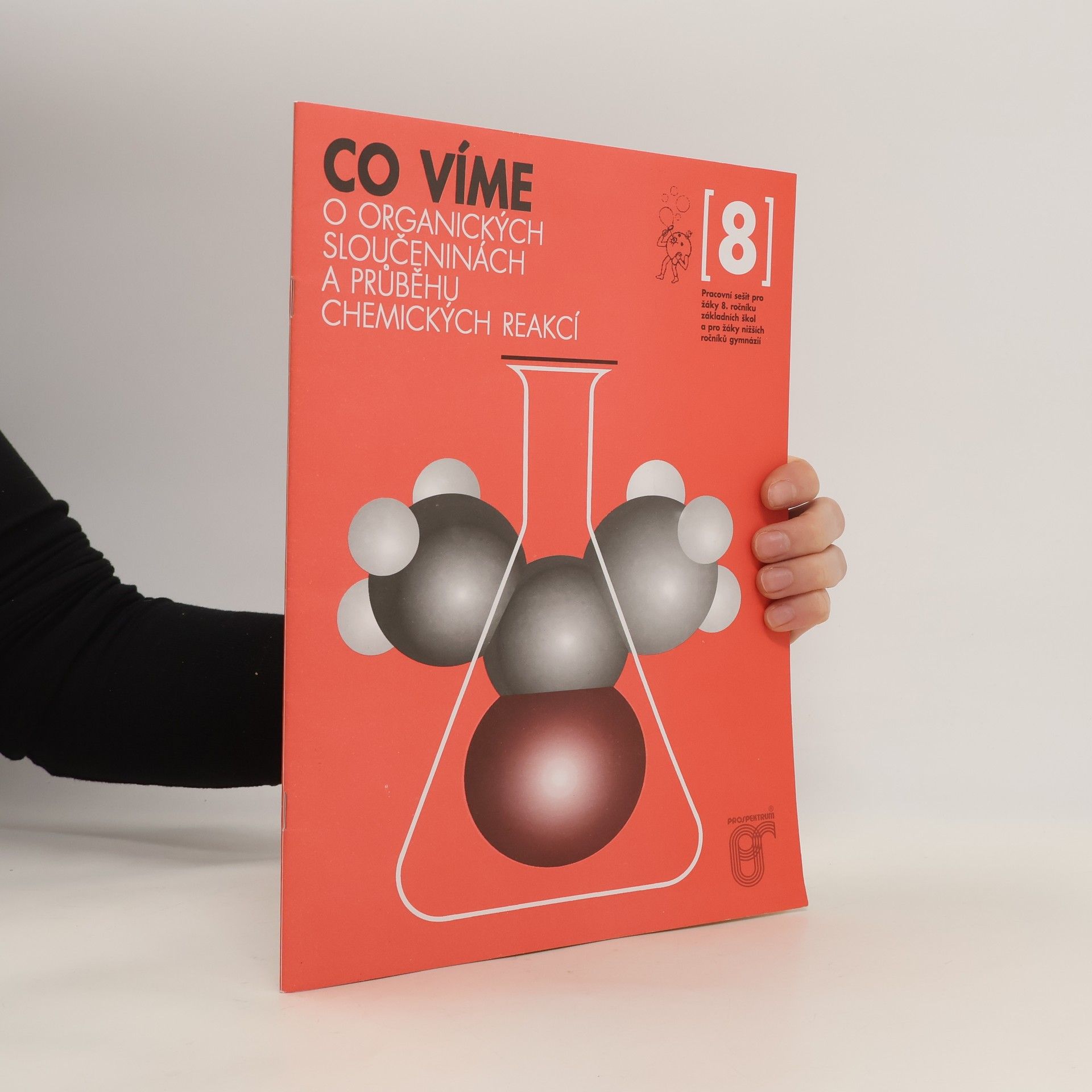 Hana Čtrnáctová Co víme o organických sloučeninách a průběhu chemických reakcí