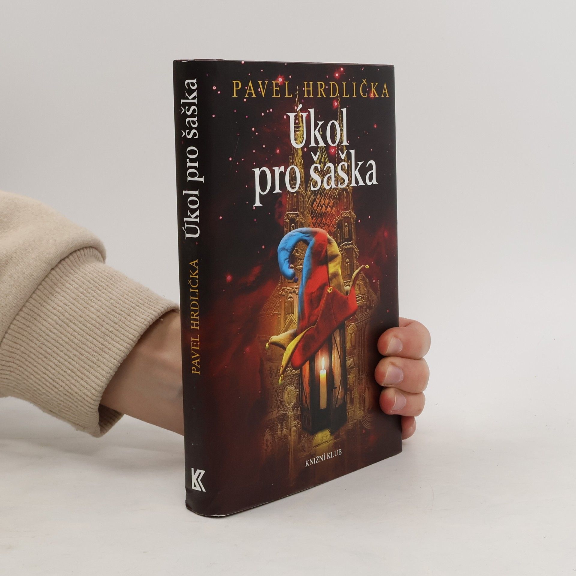 Pavel Hrdlička Úkol pro šaška