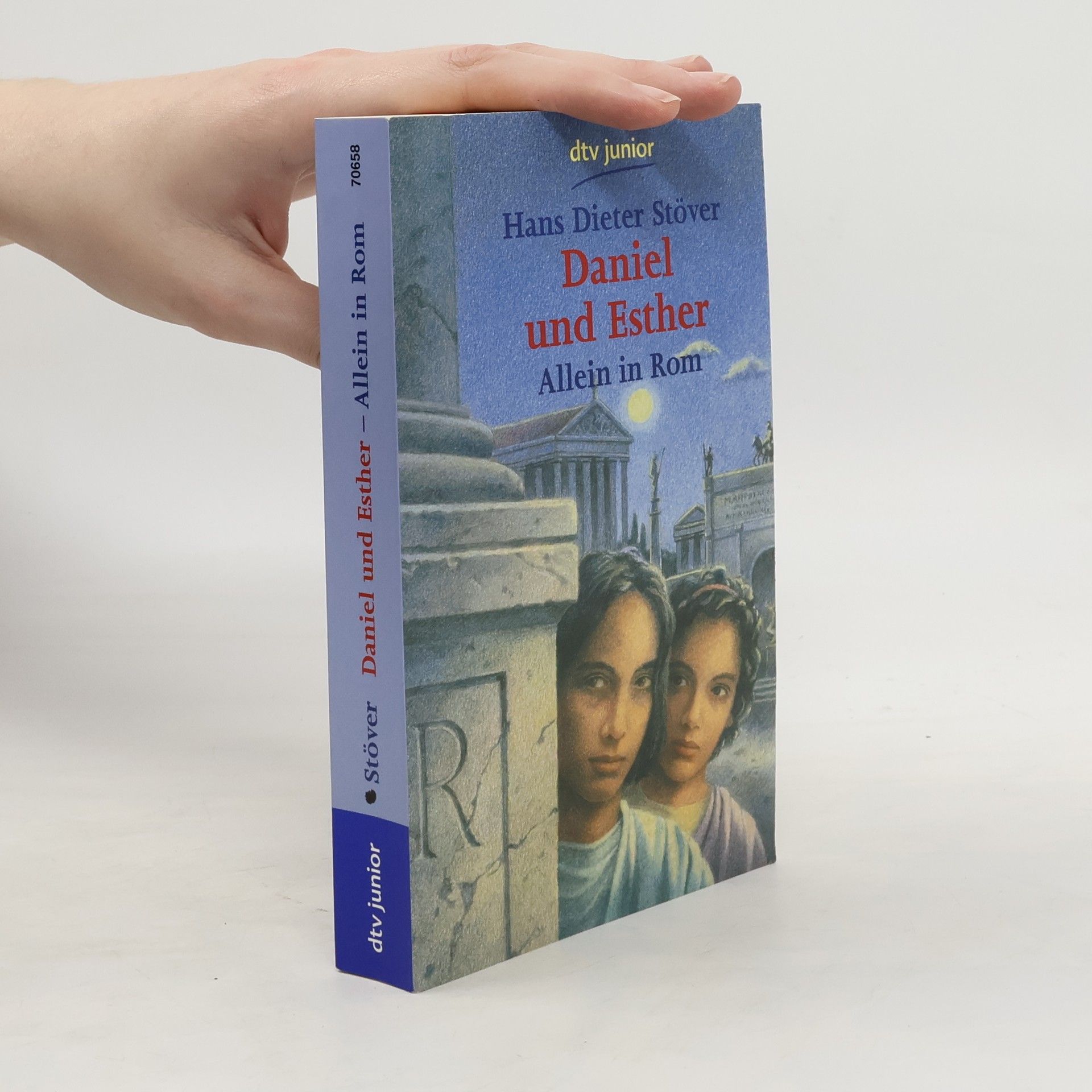 Hans Dieter Stöver Daniel und Esther: Allein in Rom