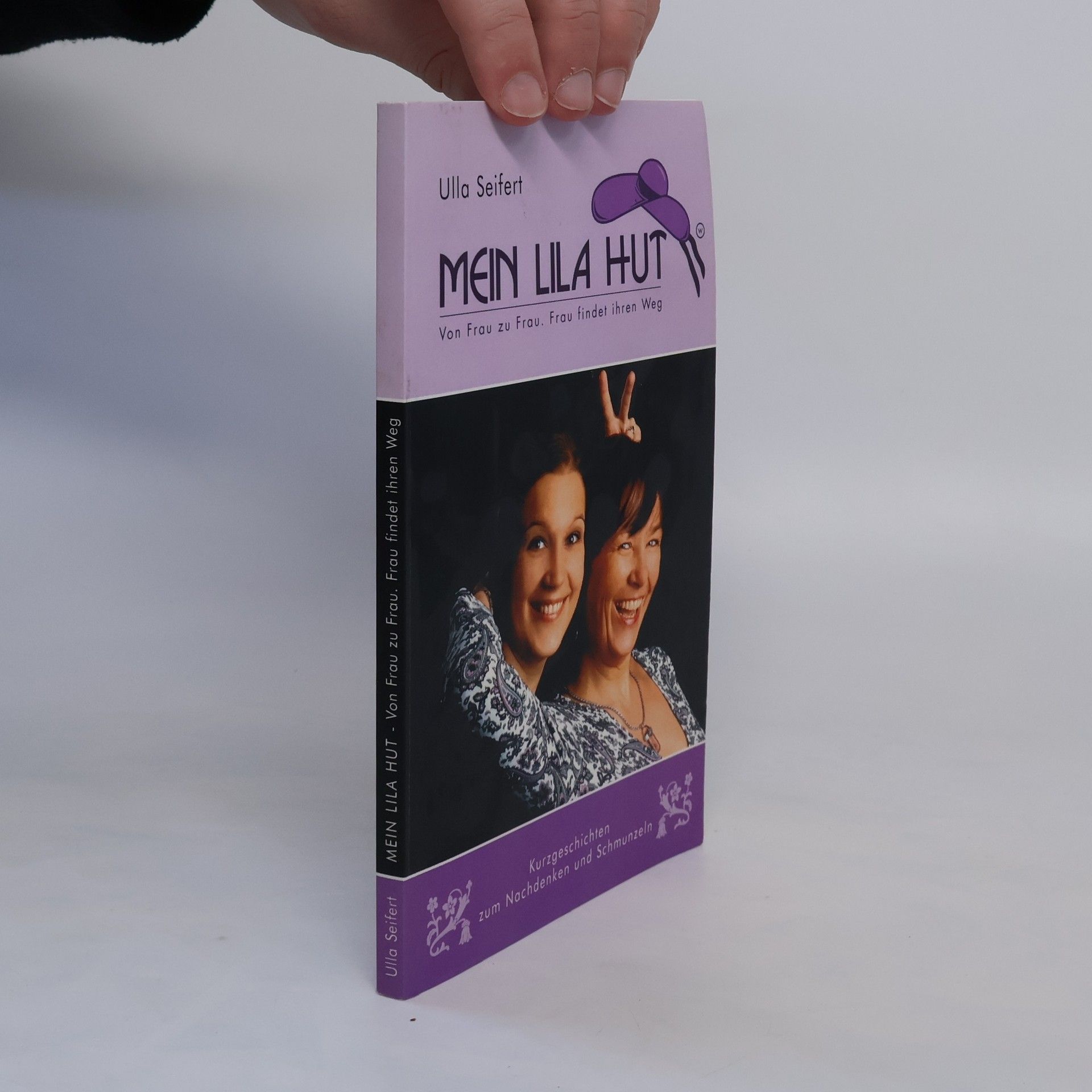 Ulla Seifert Mein lila Hut