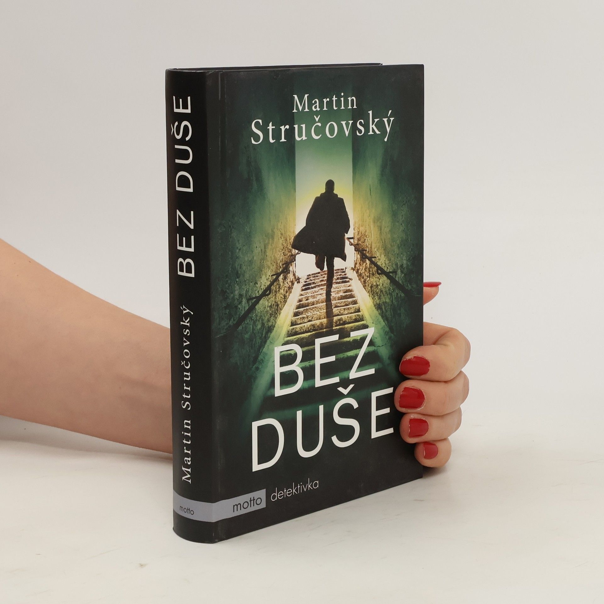 Martin Stručovský Bez duše