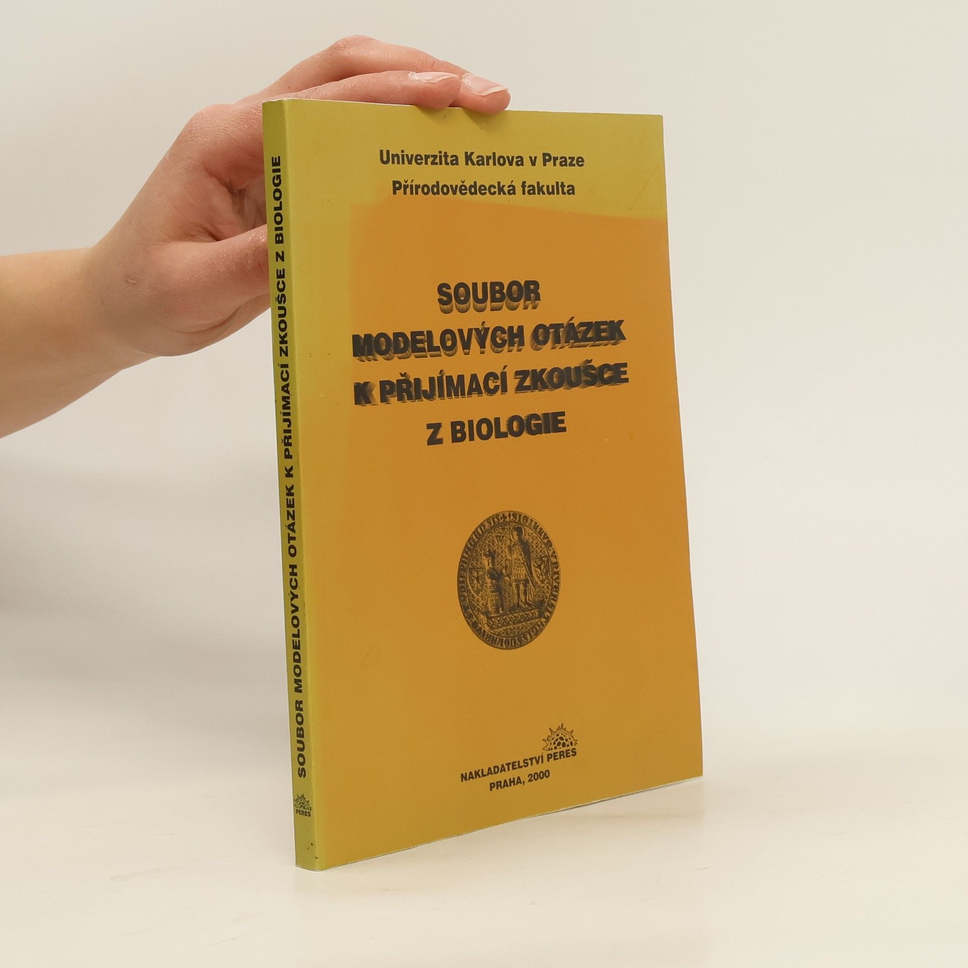 kolektiv Soubor modelových otázek k přijímací zkoušce z biologie