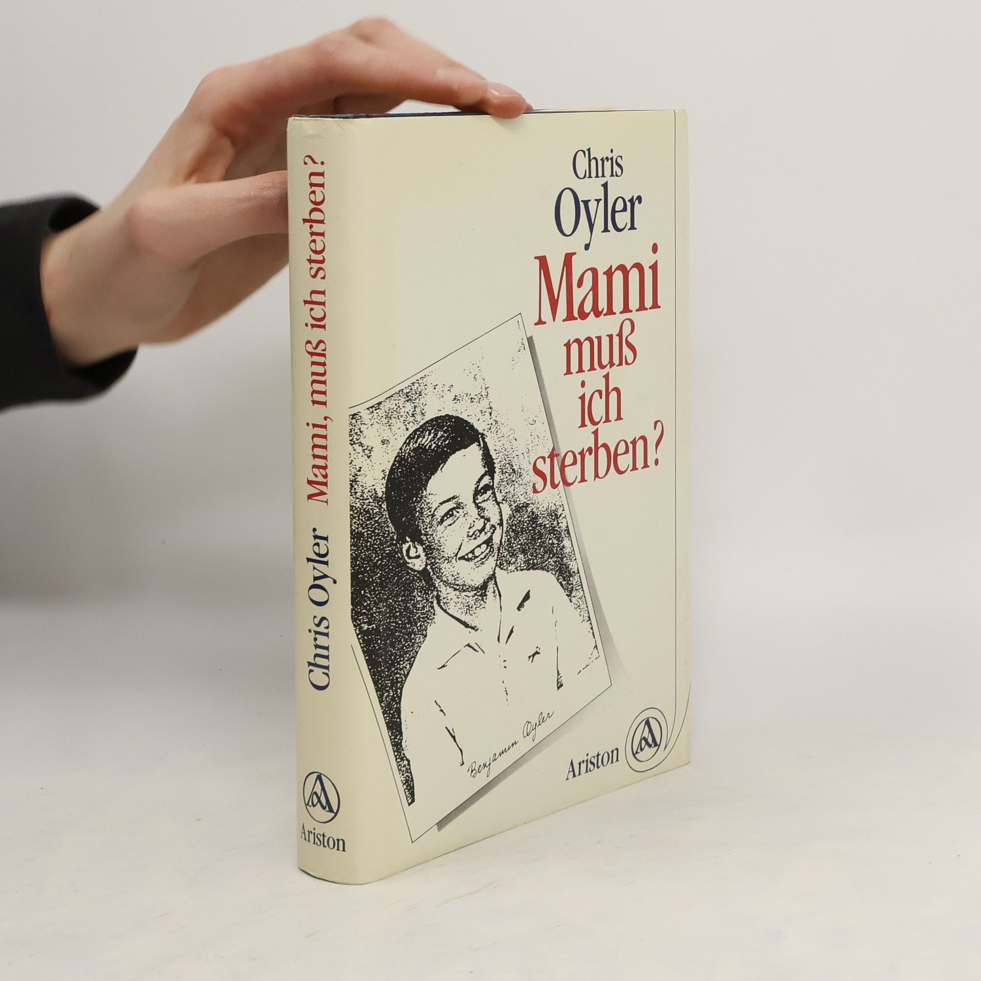Chris Oyler Mami, muss ich sterben?