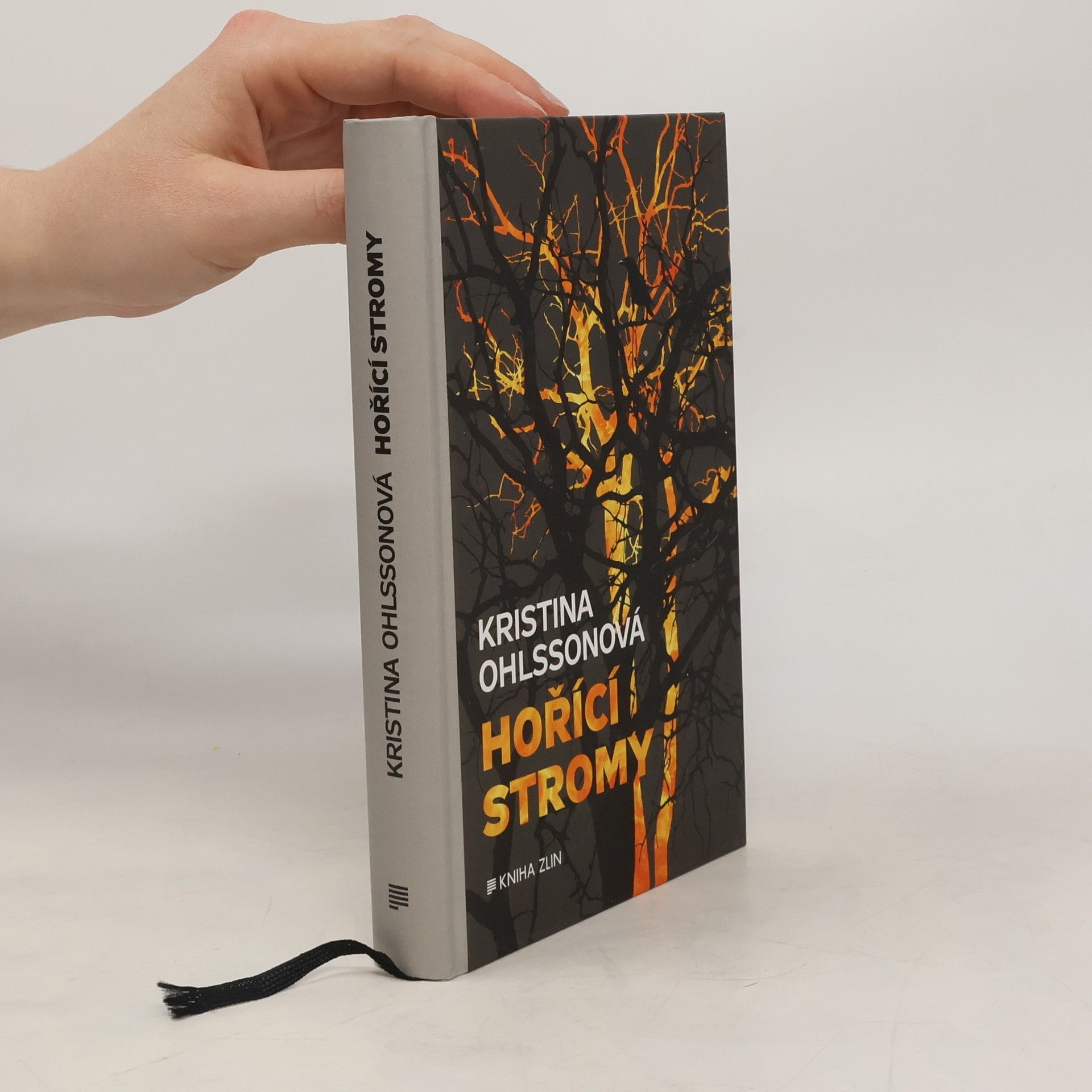 Kristina Ohlsson Hořící stromy