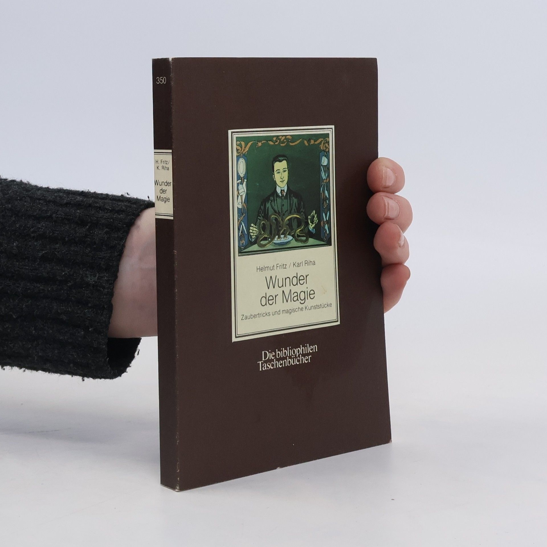 Fritz-Helmut Wisch Wunder der Magie