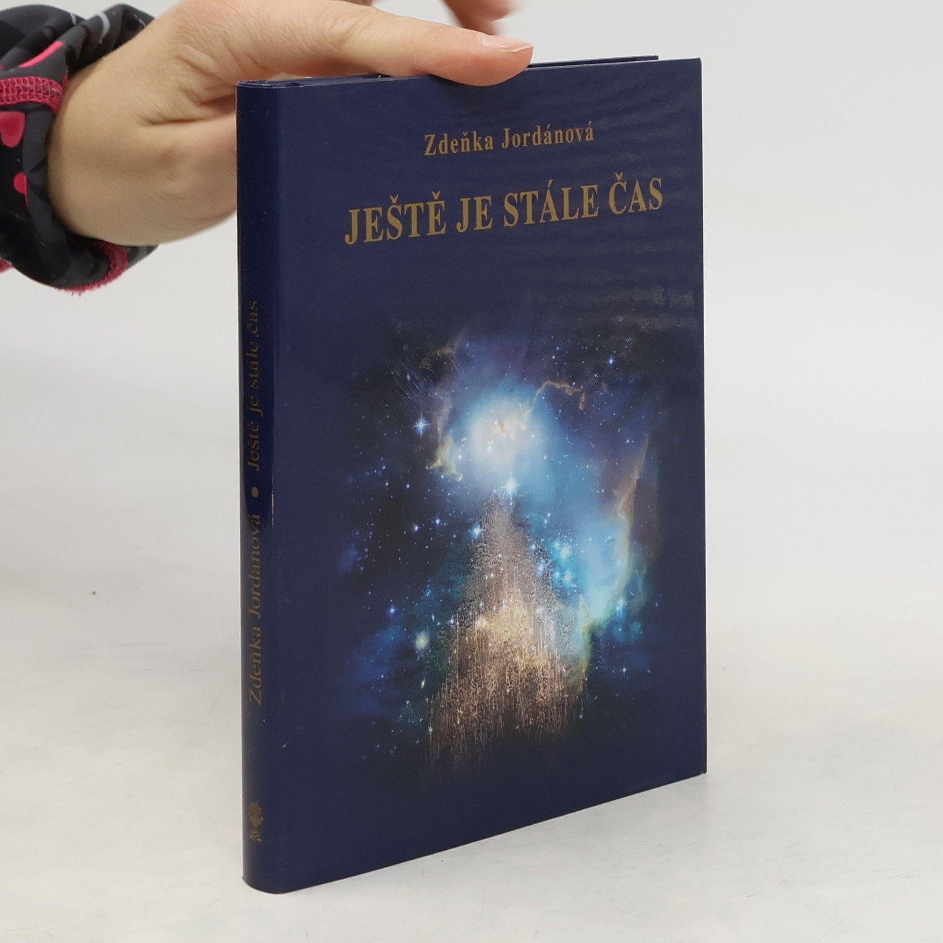 Zdeňka Jordánová Ještě je stále čas
