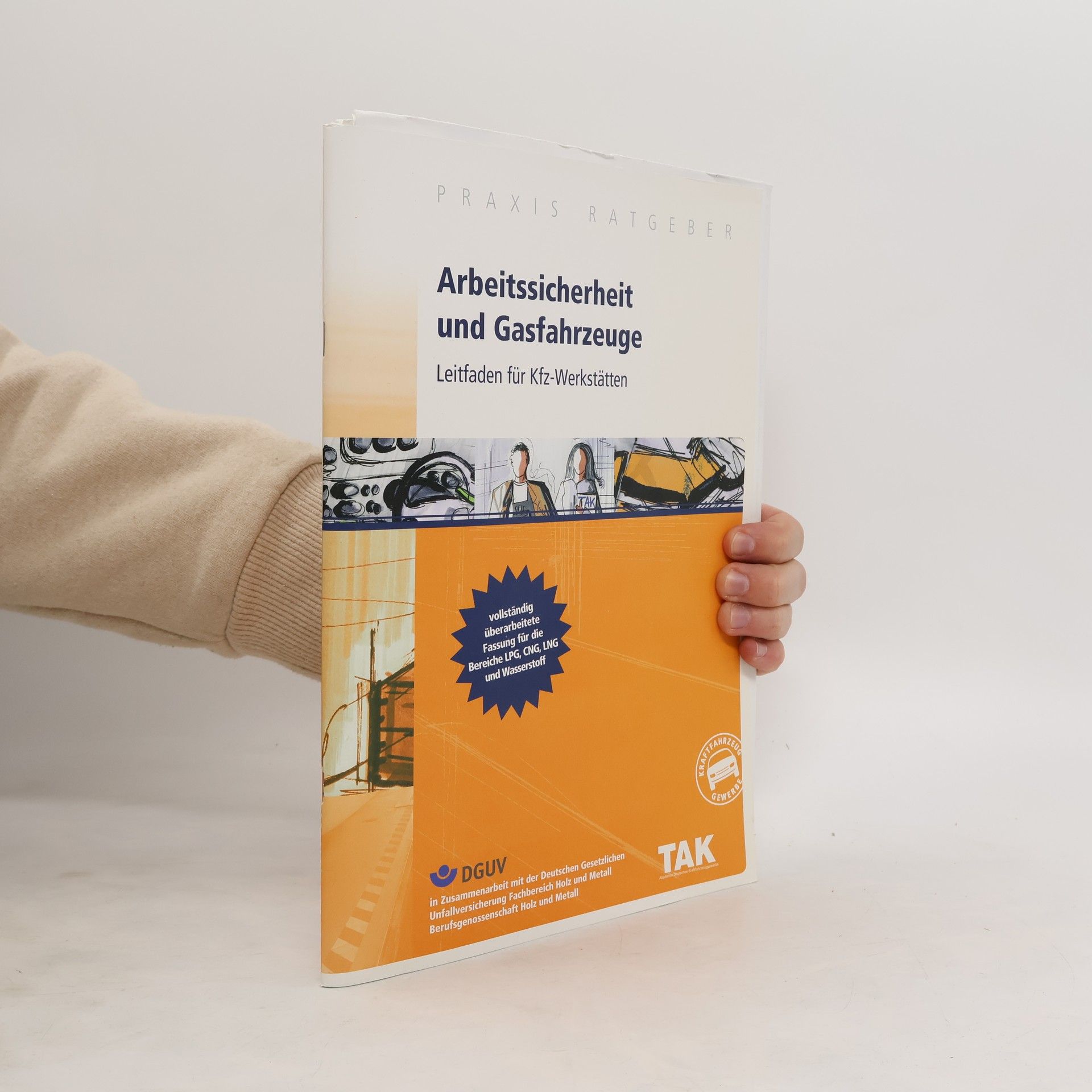 Autorenkollektiv Arbeitssicherheit und Gasfahrzeuge