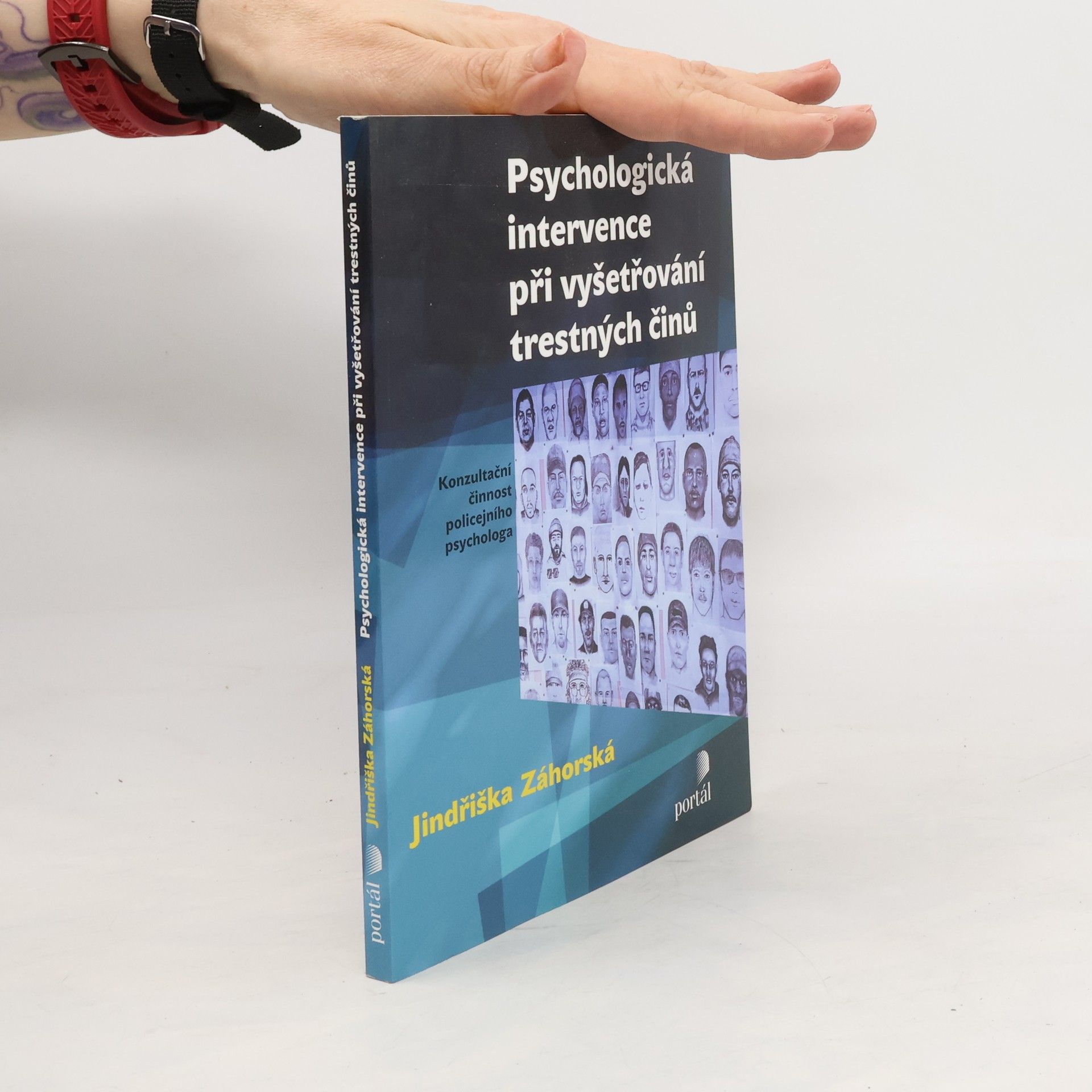 Jindřiška Záhorská Psychologická intervence při vyšetřování trestných činů