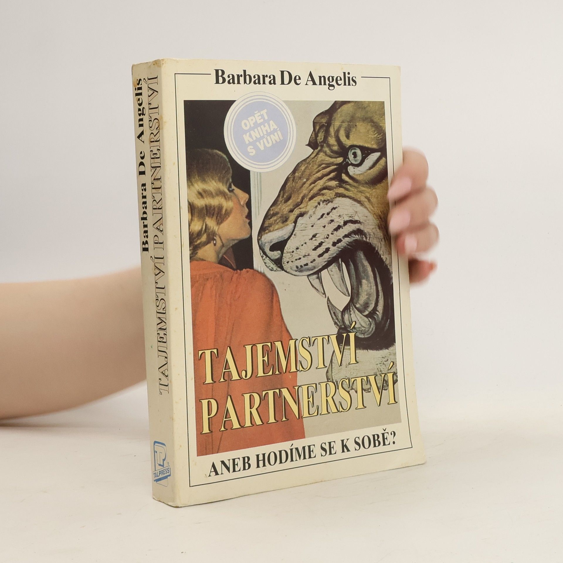 Barbara De Angelis Tajemství partnerství