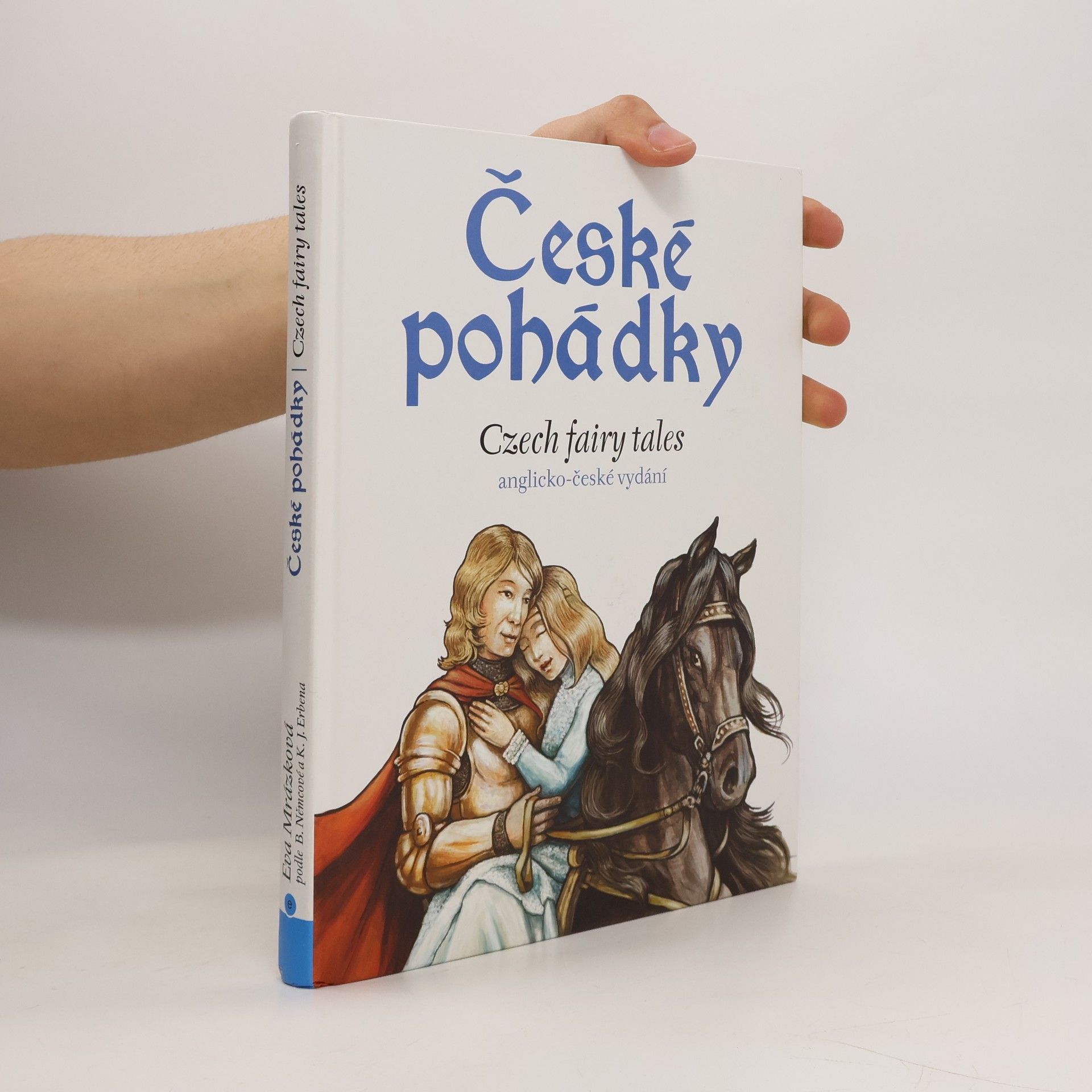 Eva Mrázková České pohádky. Czech fairy tales