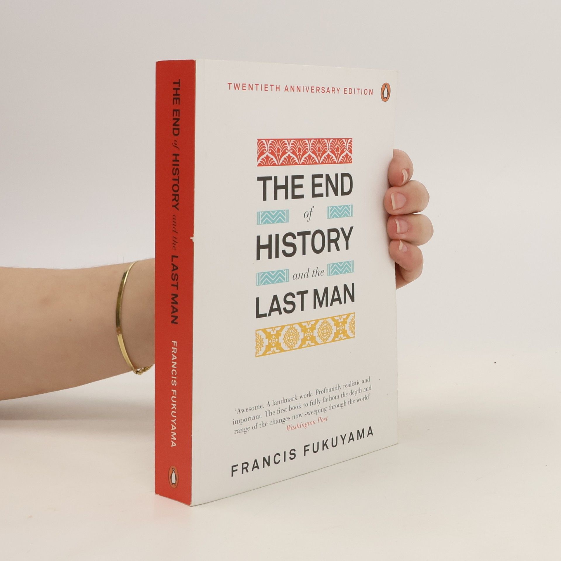 Francis Fukuyama The end of history and the last man