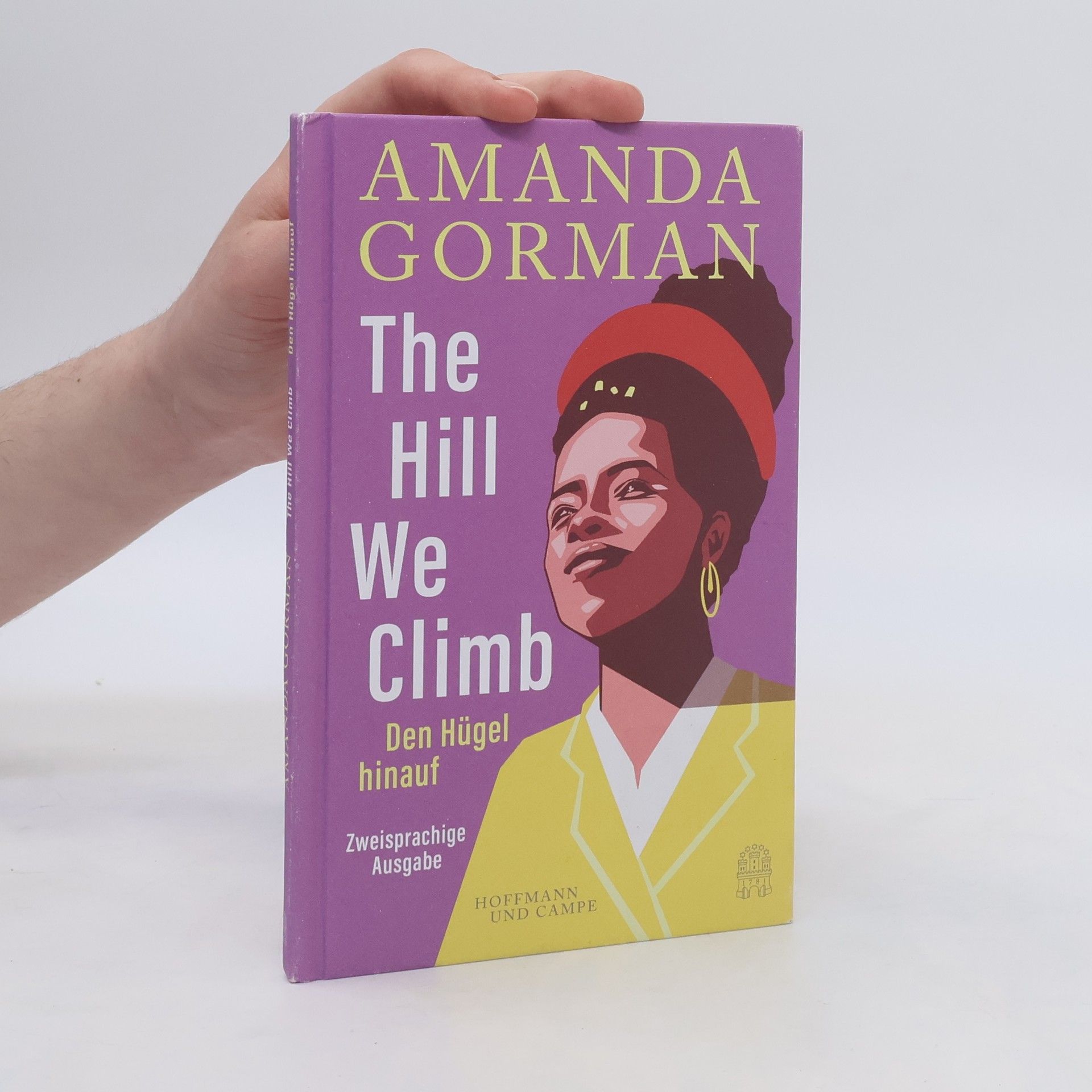 Amanda Gorman The Hill We Climb: Ein Gedicht zur Inauguration