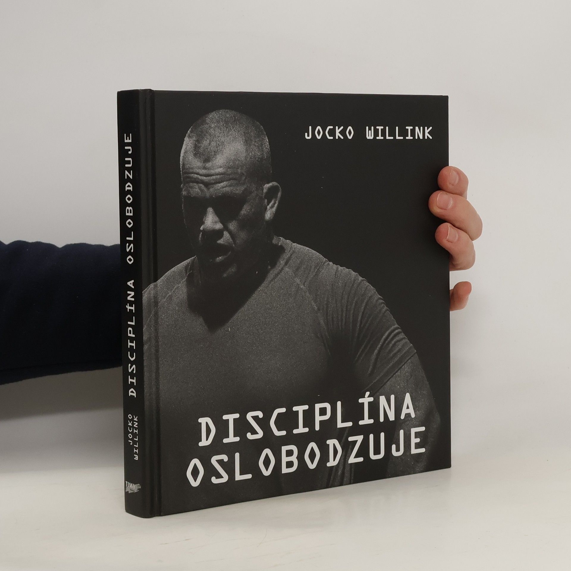 Jocko Willink Disciplína oslobodzuje