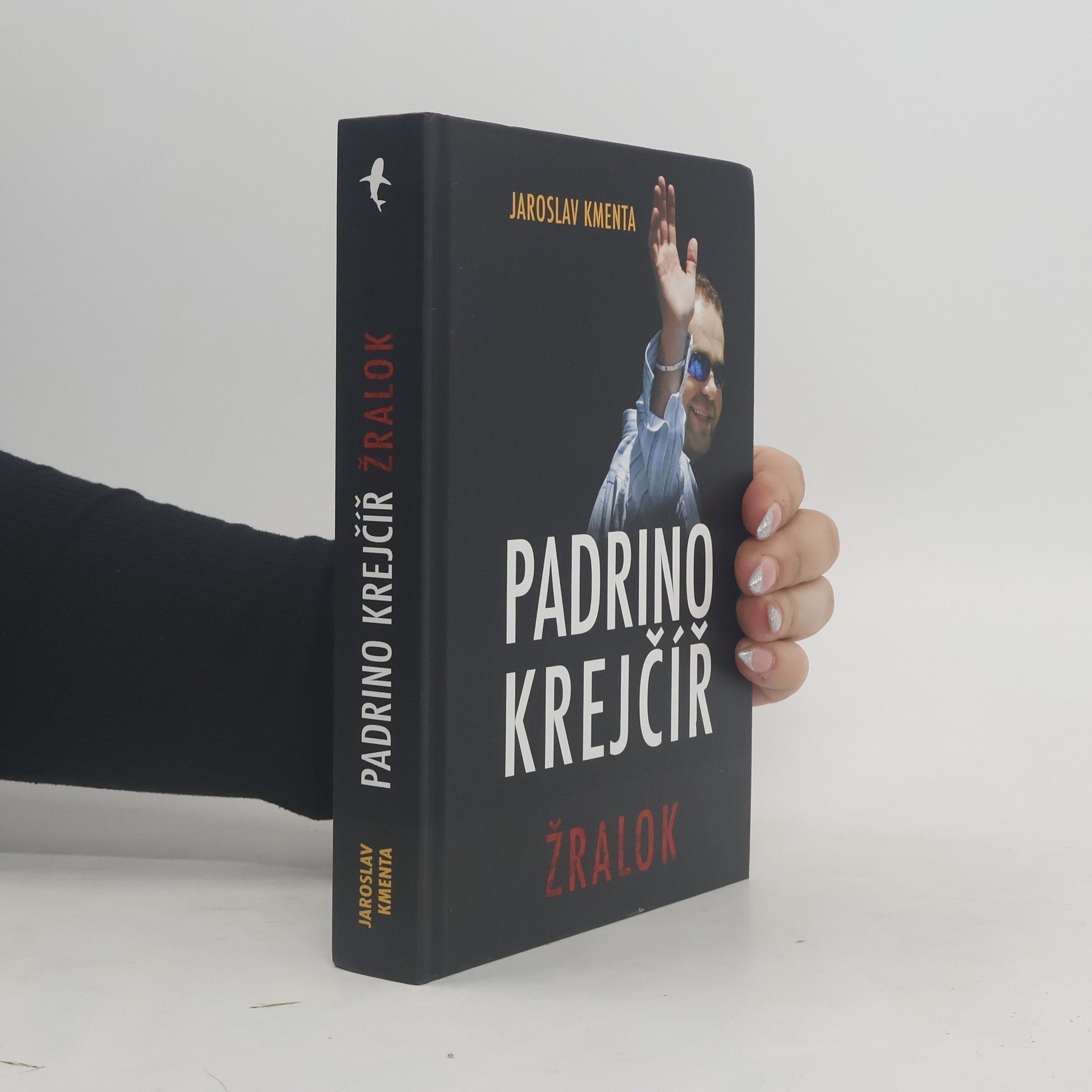 Jaroslav Kmenta Padrino Krejčíř. Žralok