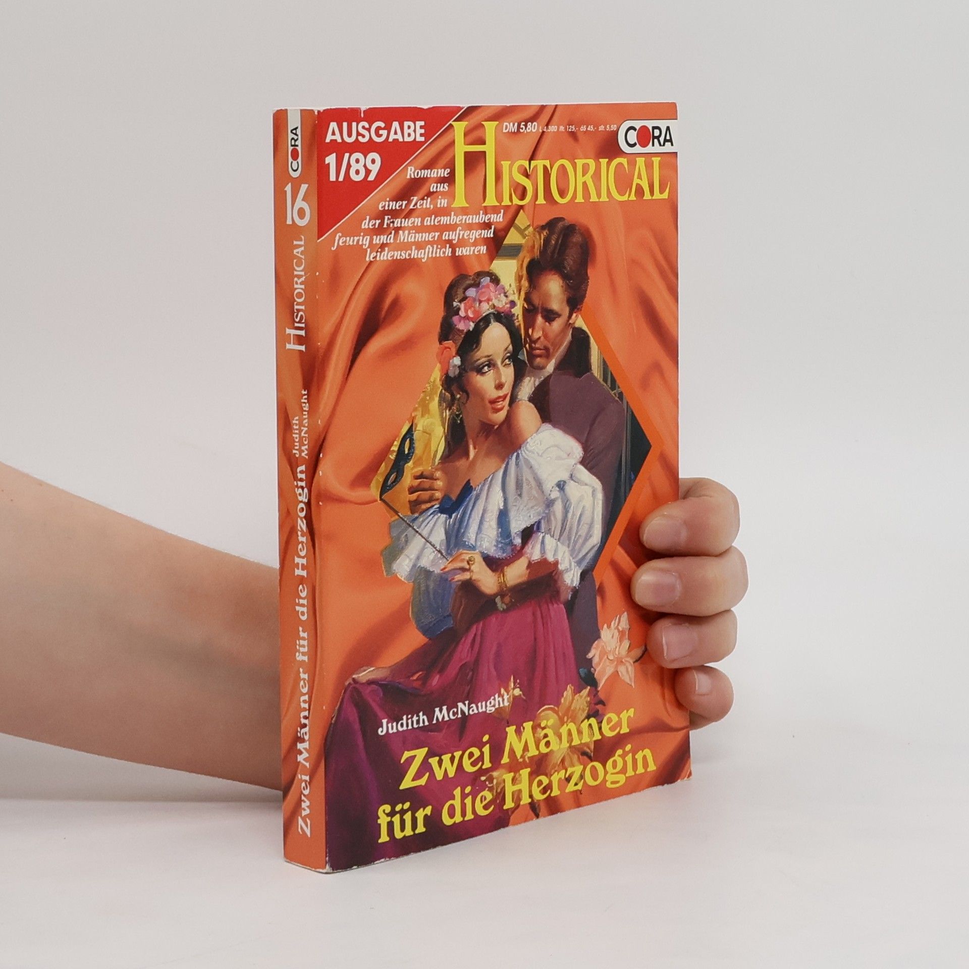 Eva Brožová, Tereza Blažková, Judith McNaught Historical 16. Zwei Männer für die Herzogin