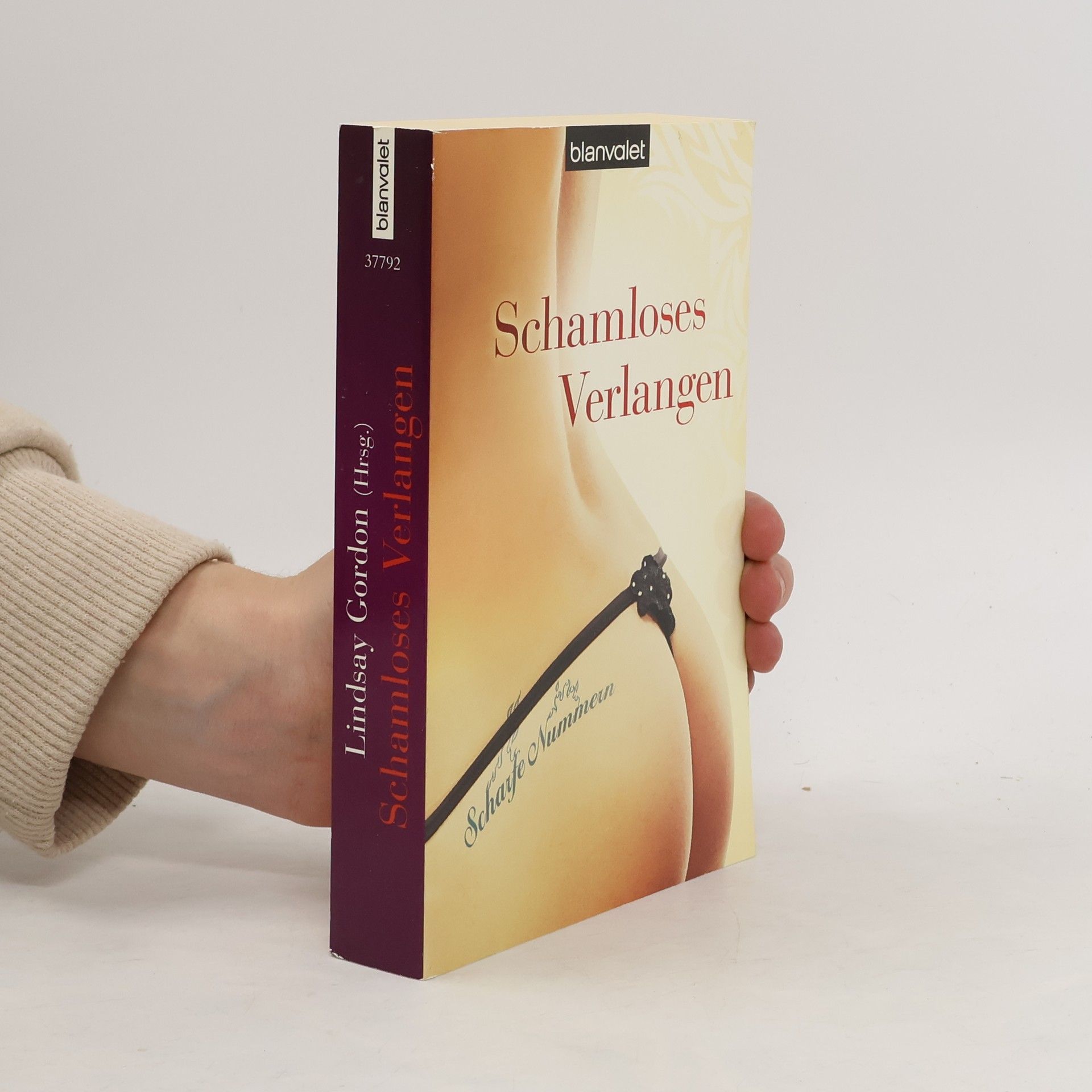 Lindsay Gordon Schamloses Verlangen