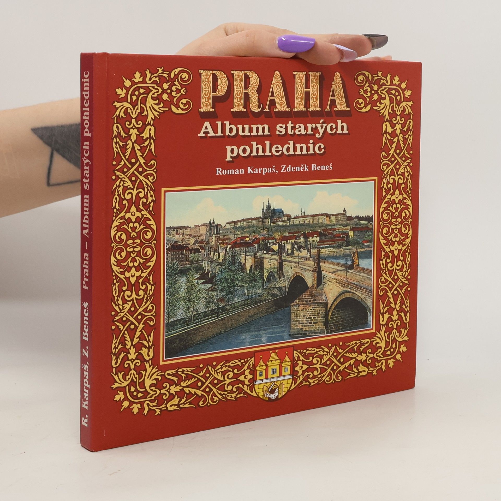 Zdeněk Beneš Praha - Album starých pohlednic