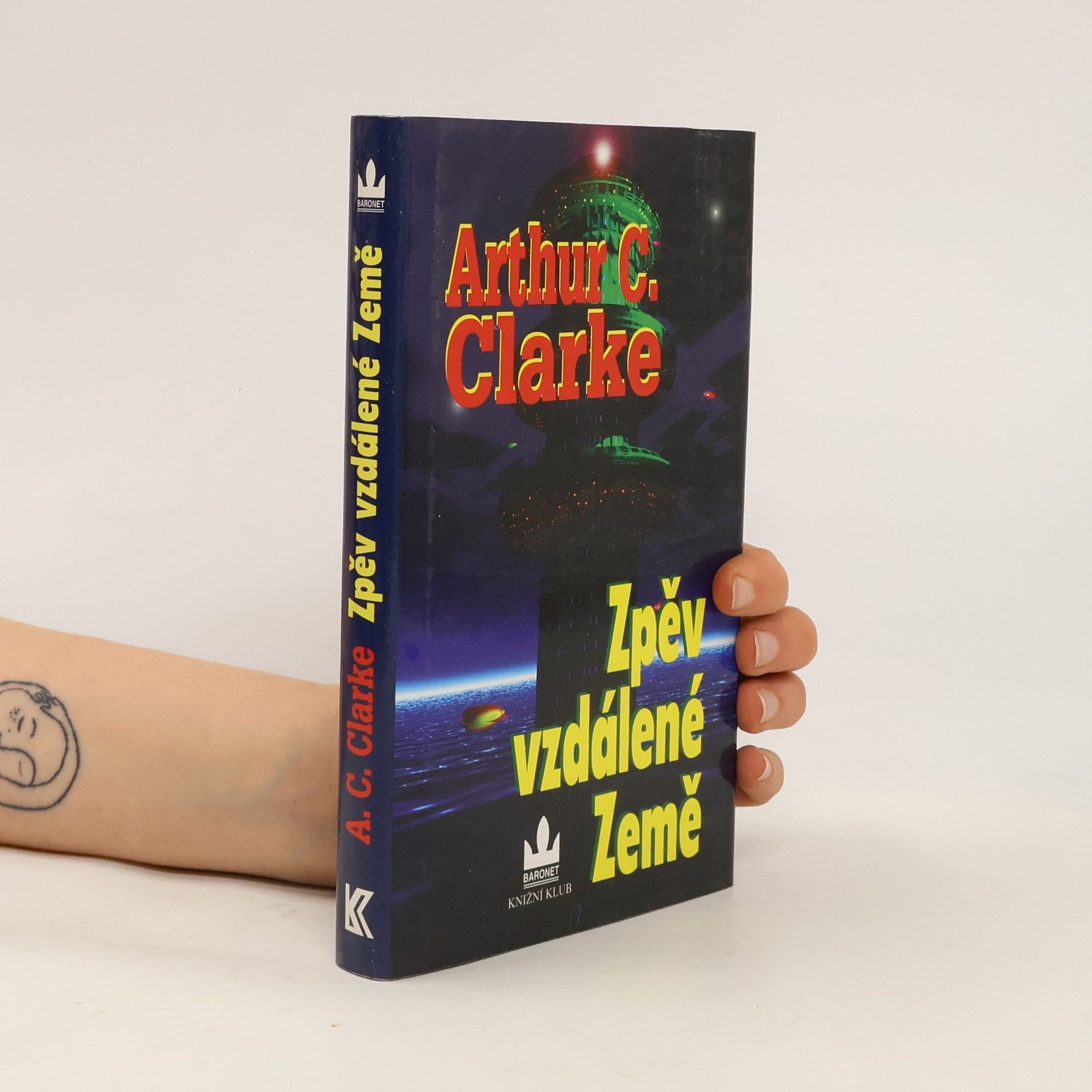 Arthur Charles Clarke Zpěv vzdálené Země