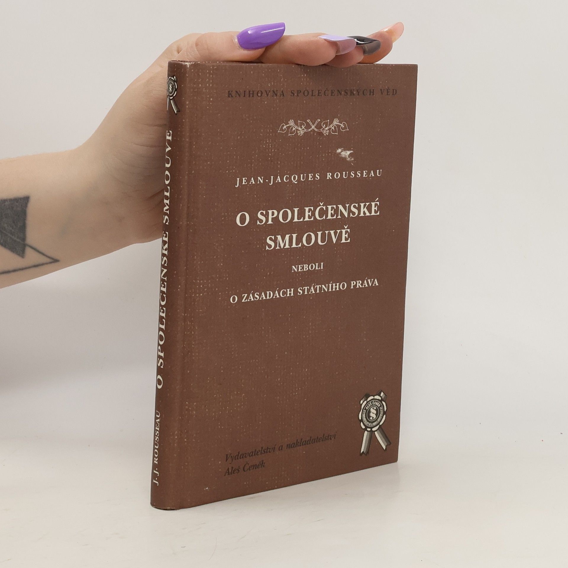 Jean-Jacques Rousseau O společenské smlouvě neboli o zásadách státního práva