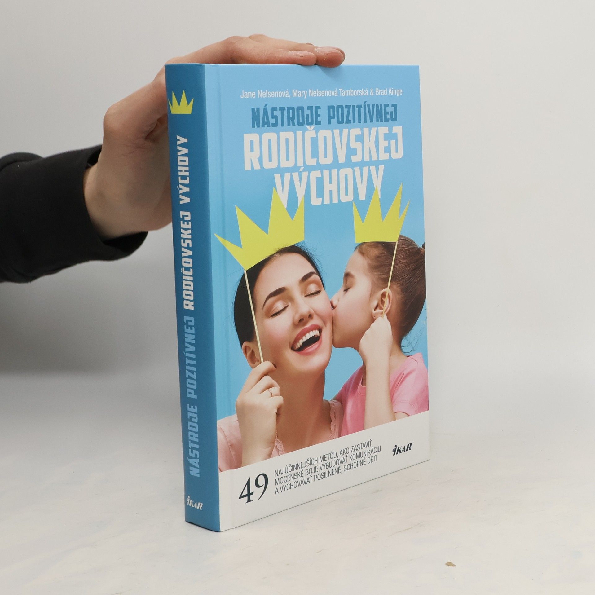Autorenkollektiv Nástroje pozitívnej rodičovskej výchovy
