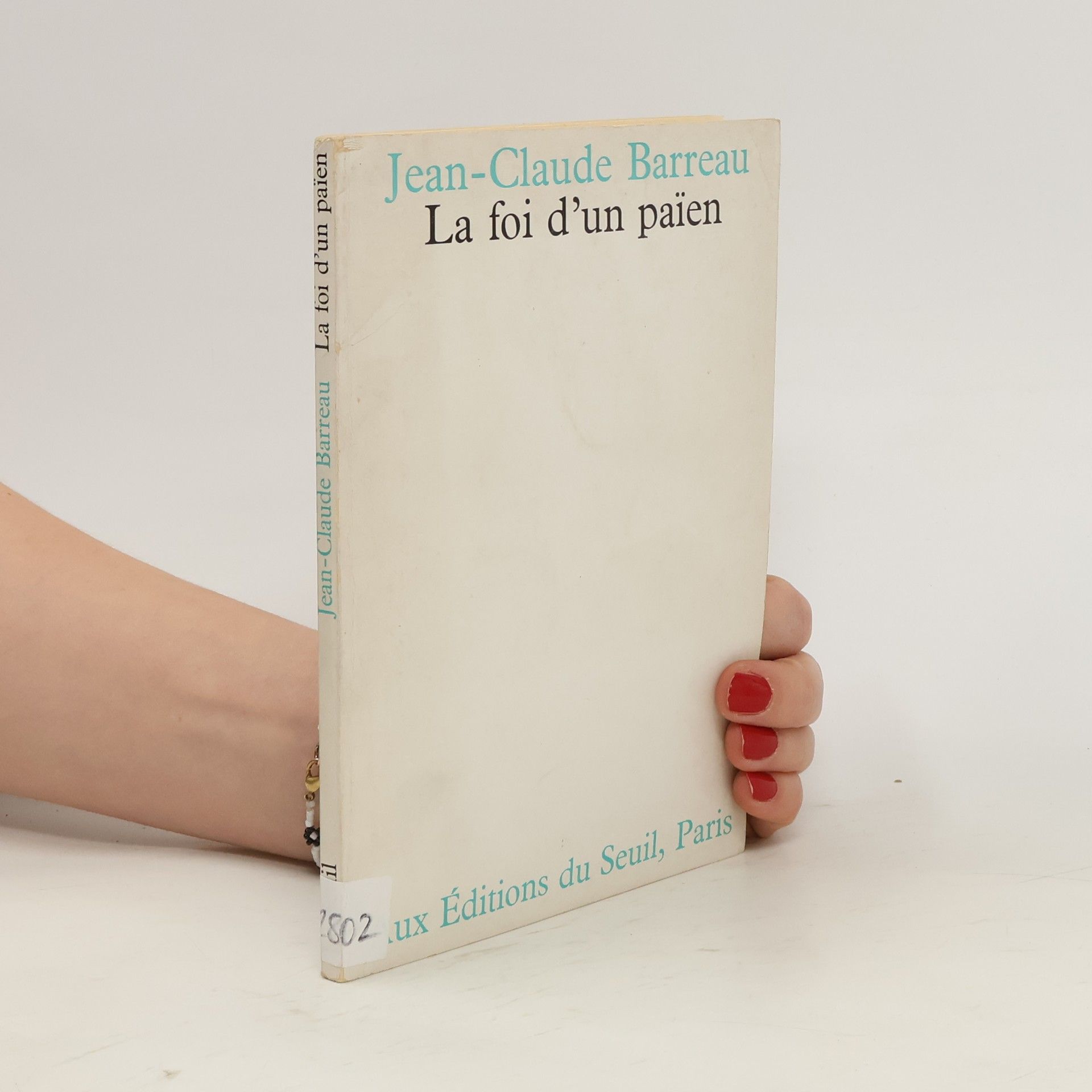 Jean-Claude Barreau La Foi d'un païen