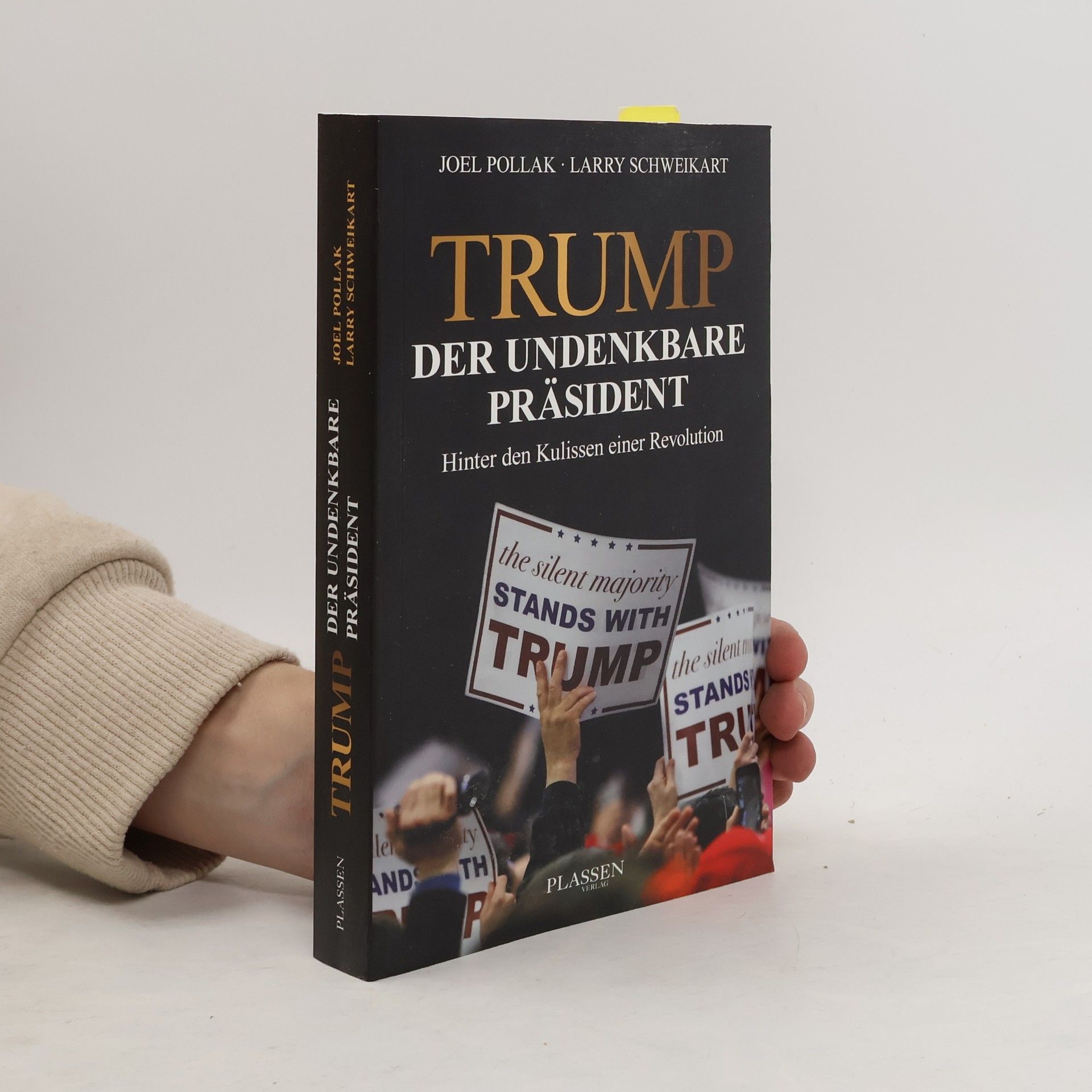 Joel B. Pollak Trump, der undenkbare Präsident