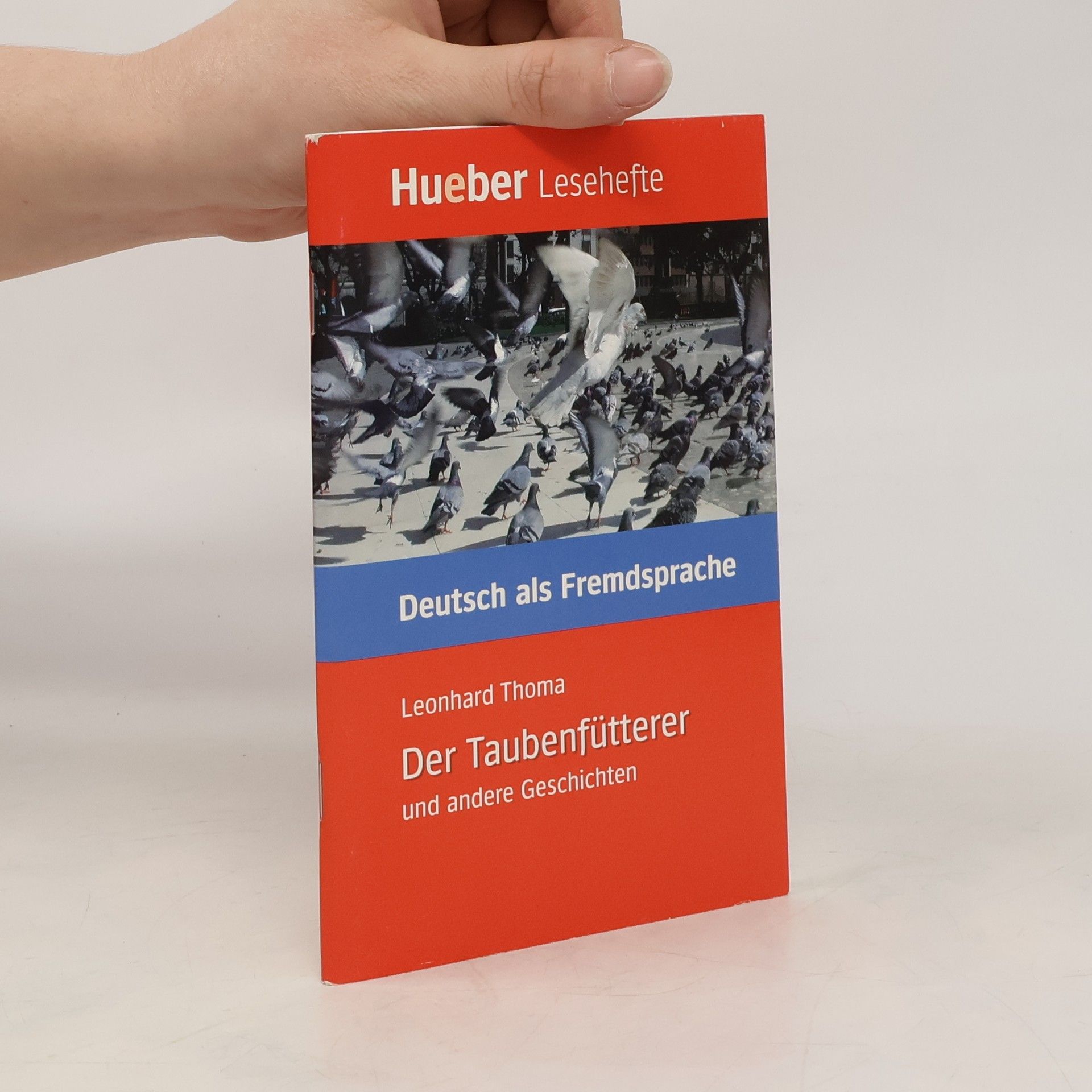 Leonhard Thoma Der Taubenfütterer und andere Geschichten