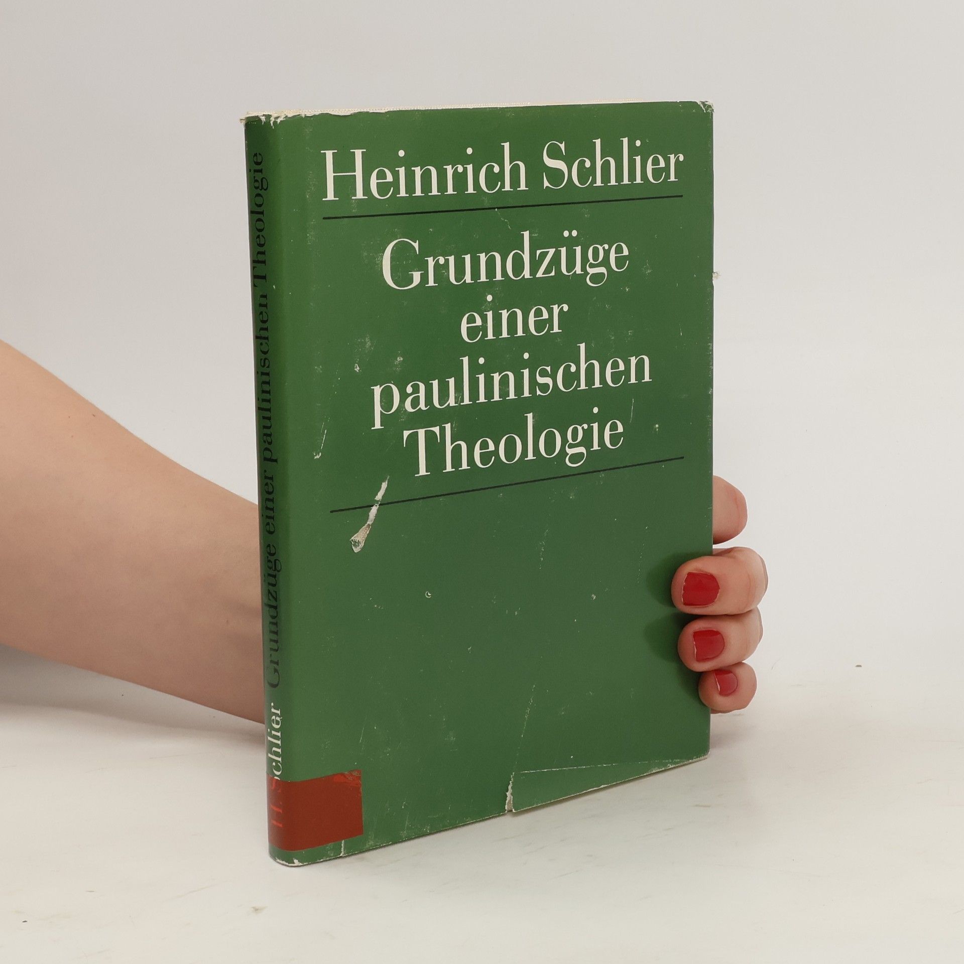 Heinrich Schlier Grundzüge einer paulinischen Theologie
