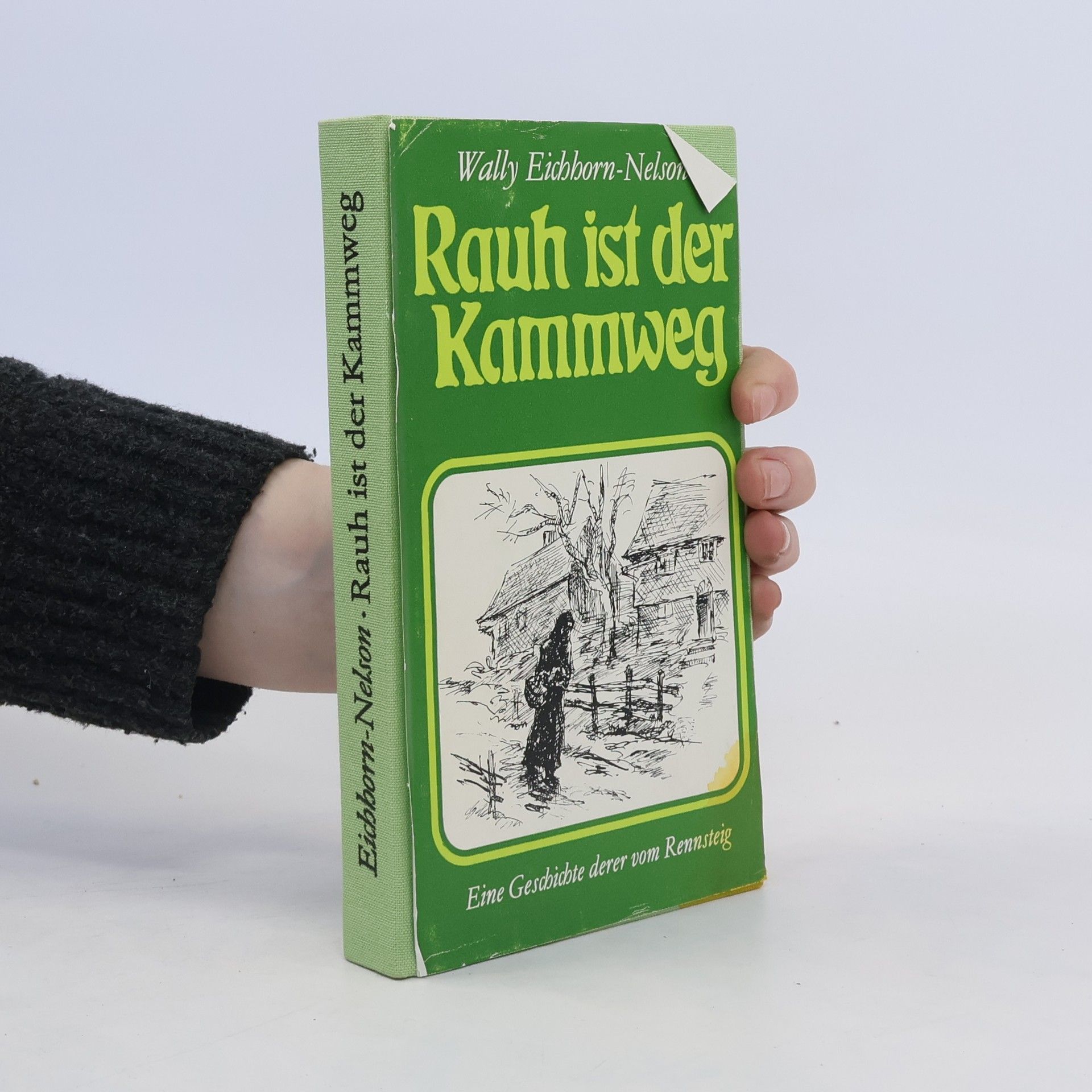 Wally Eichhorn-Nelson Rauh ist der Kammweg