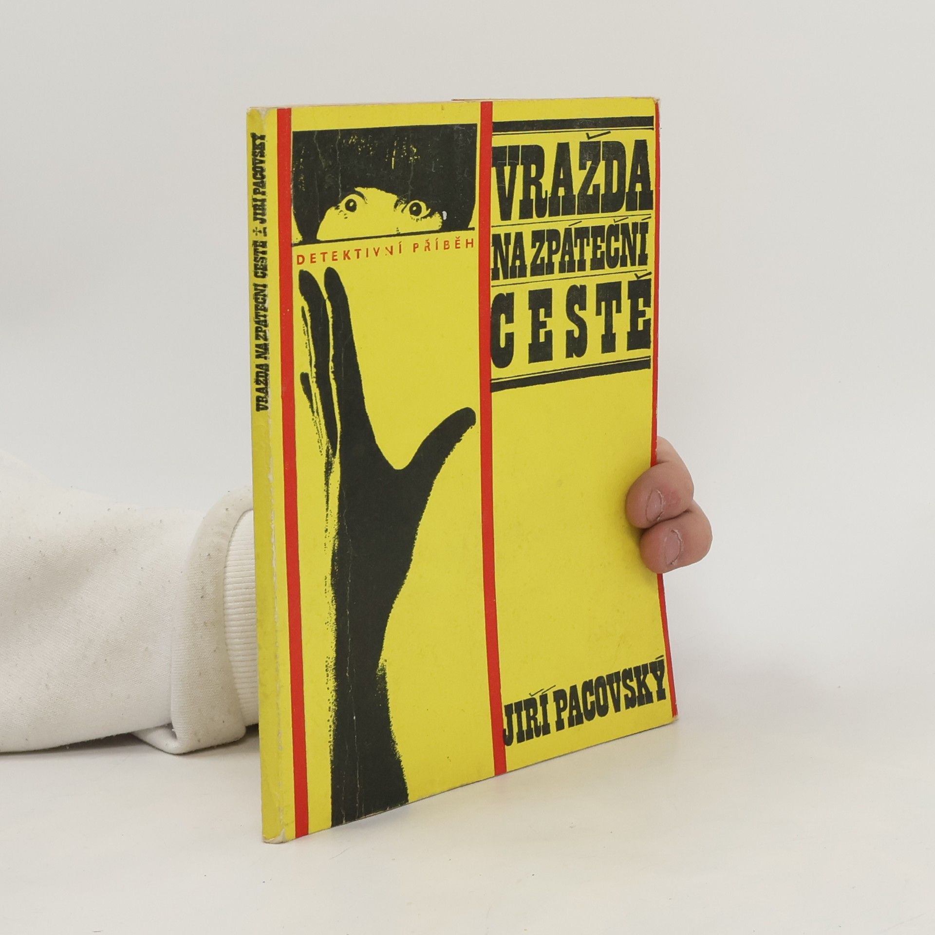 Jiří Pacovský Vražda na zpáteční cestě