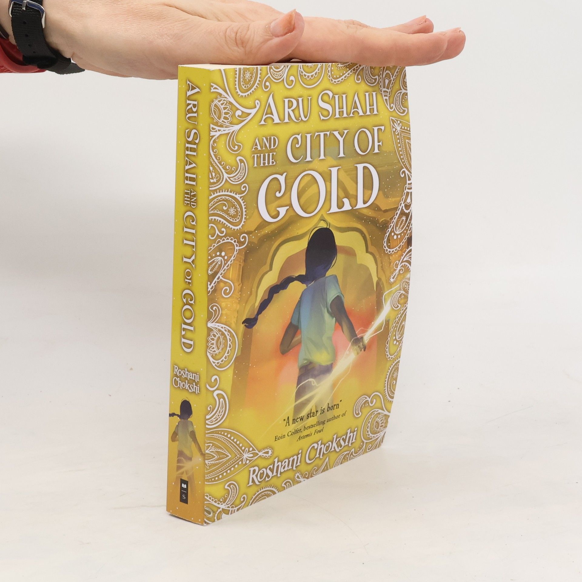 Roshani Chokshi Aru Shah: City of Gold