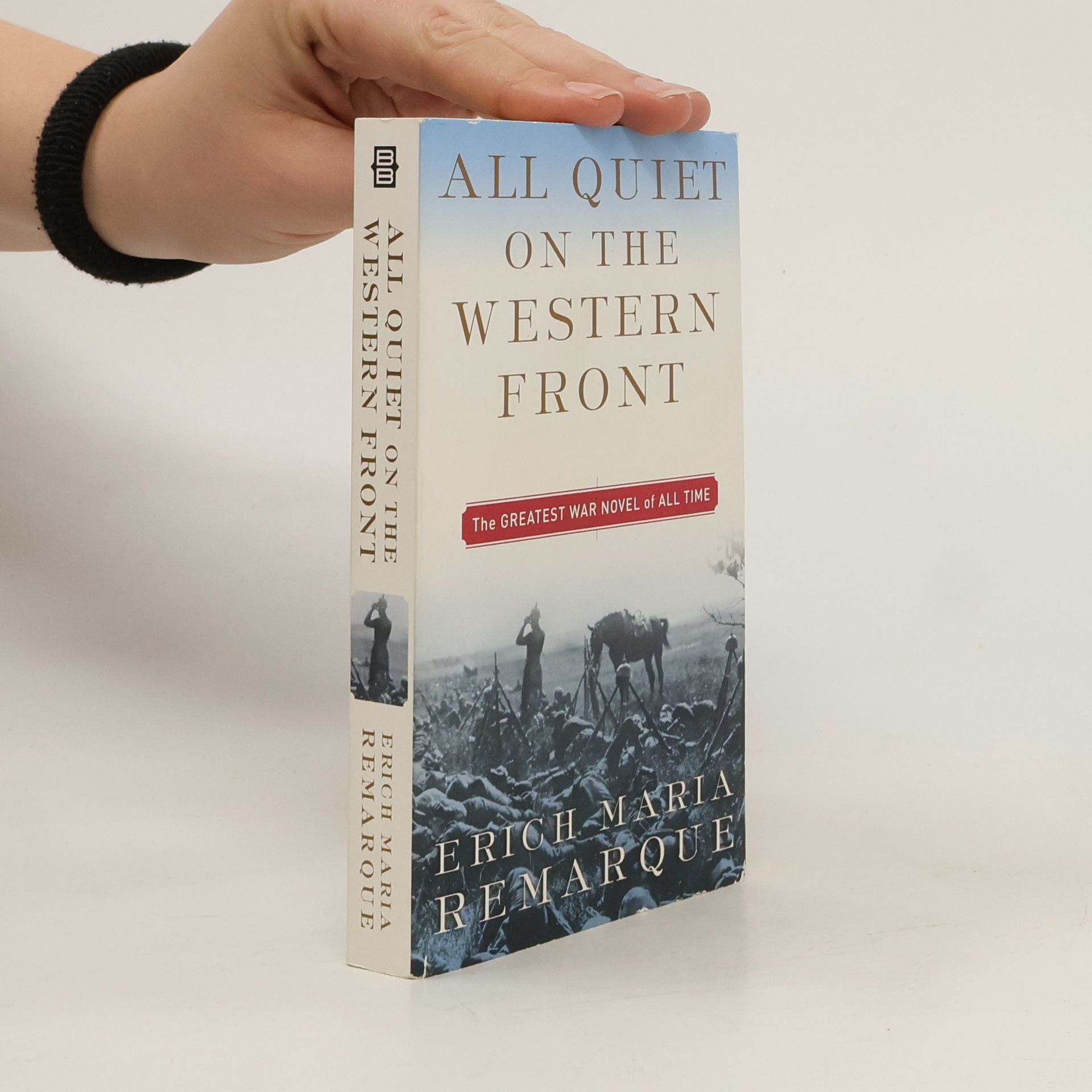 Erich Maria Remarque All Quiet on the Western Front