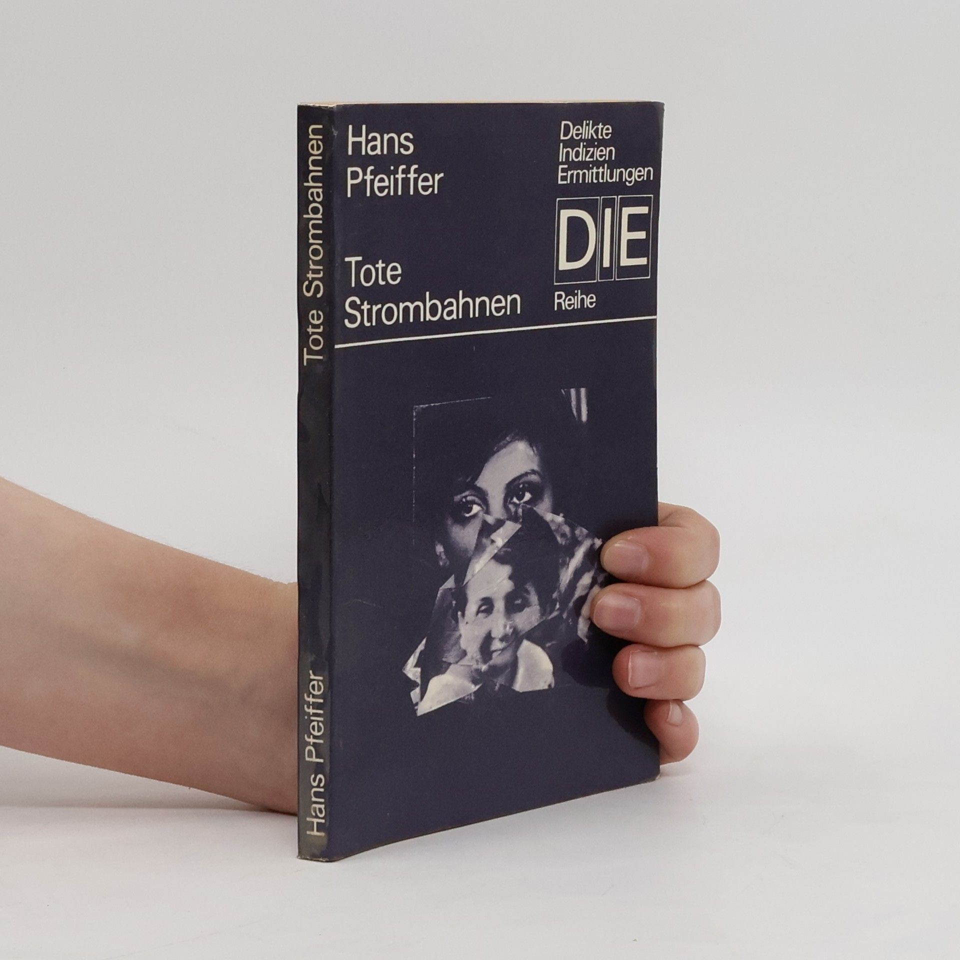 Hans Pfeiffer Tote Strombahnen