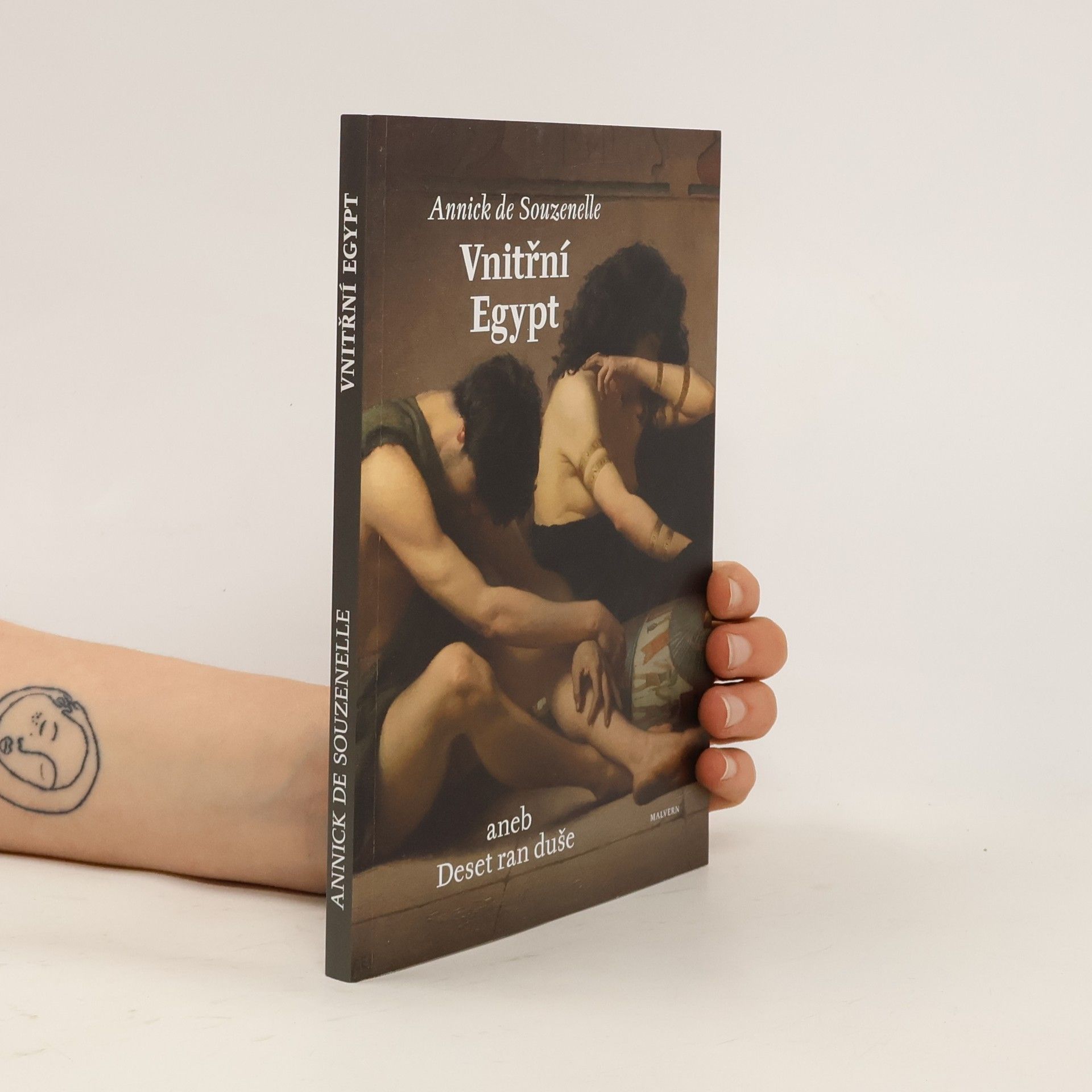 Annick de Souzenelle Vnitřní Egypt, aneb, Deset ran duše