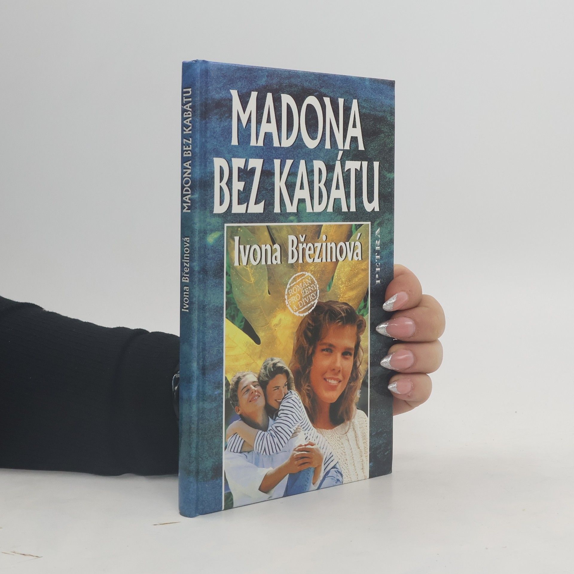 Ivona Brezinova Madona bez kabátu