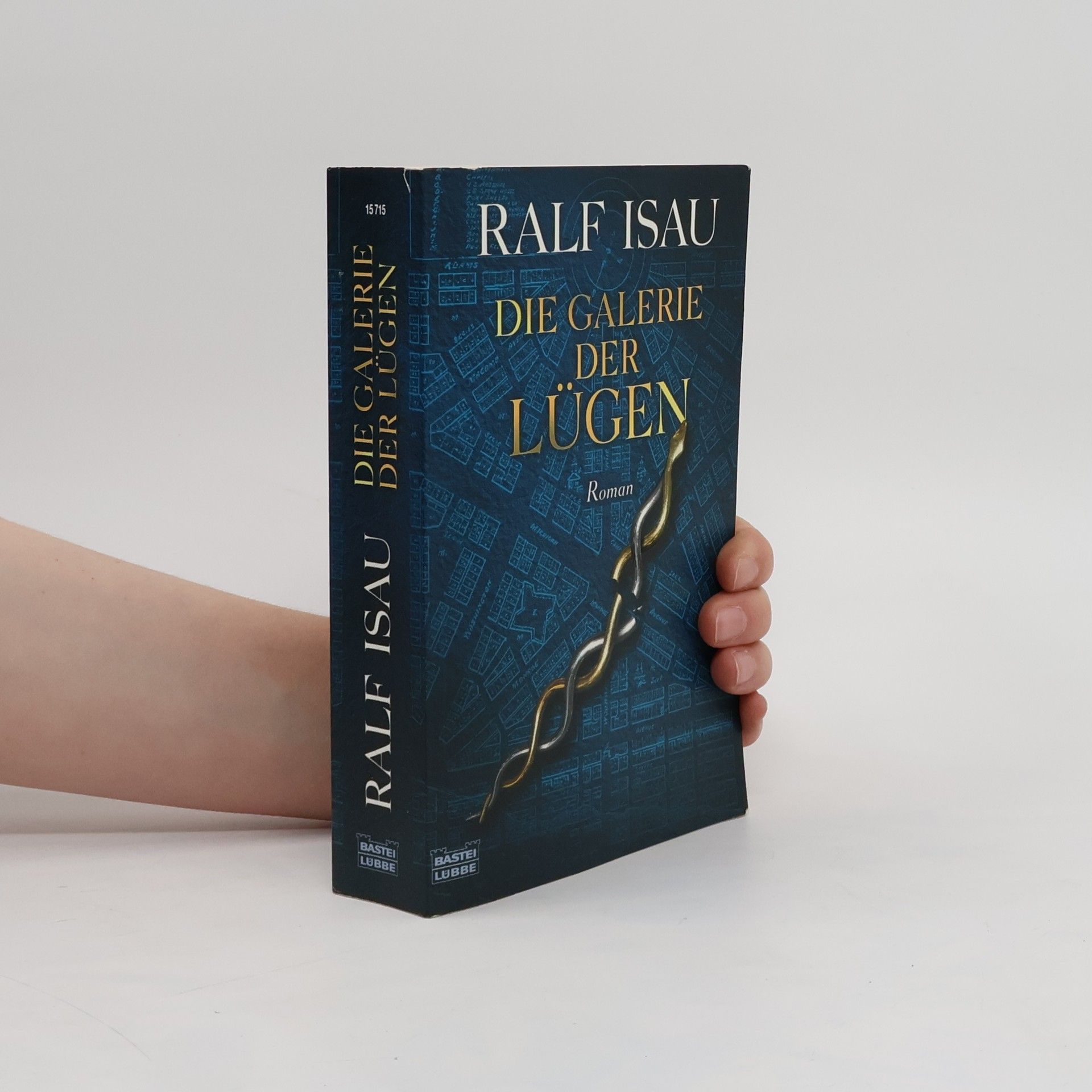 Ralf Isau Die Galerie der Lügen