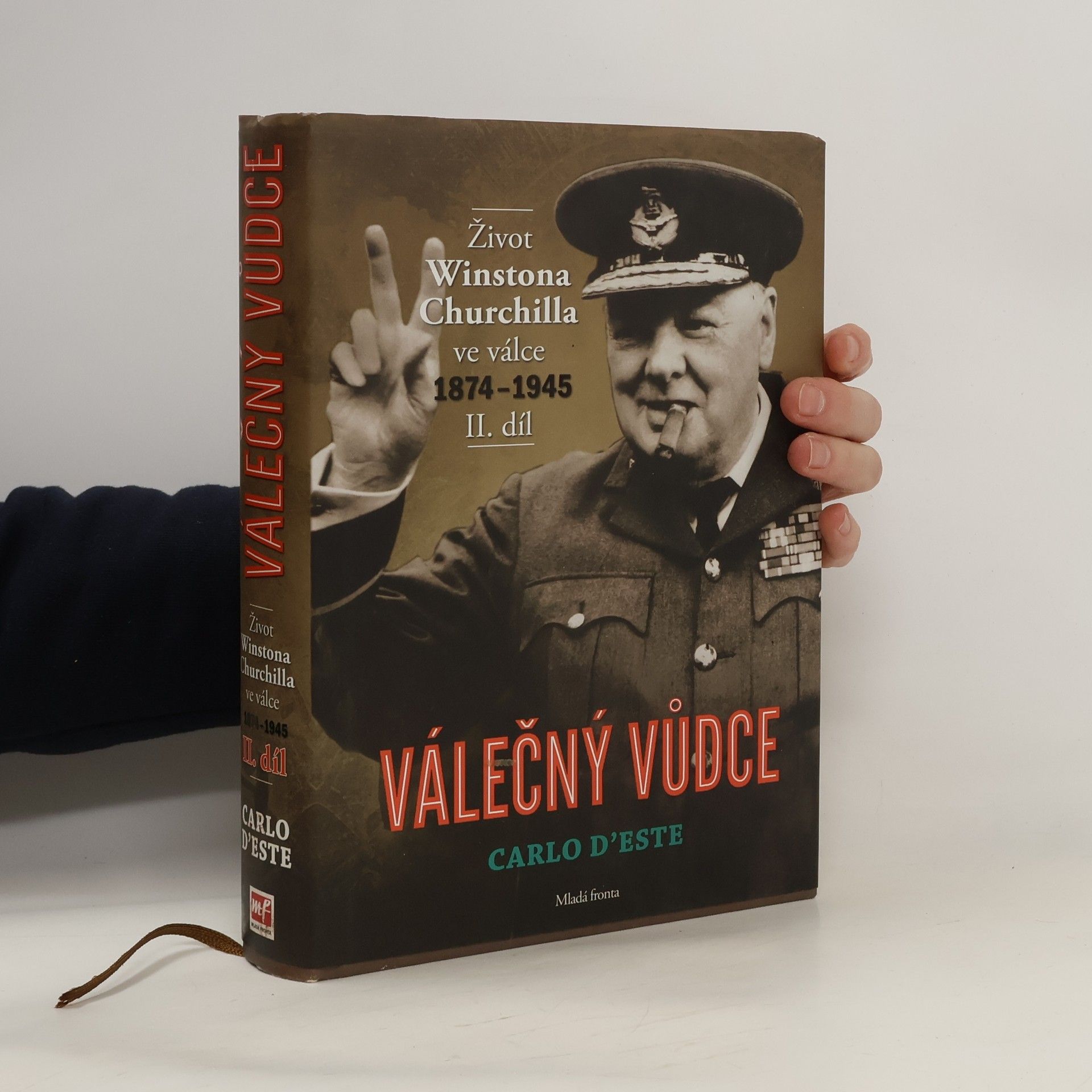 Carlo D. Este Válečný vůdce : život Winstona Churchilla ve válce 1874-1945 II.díl